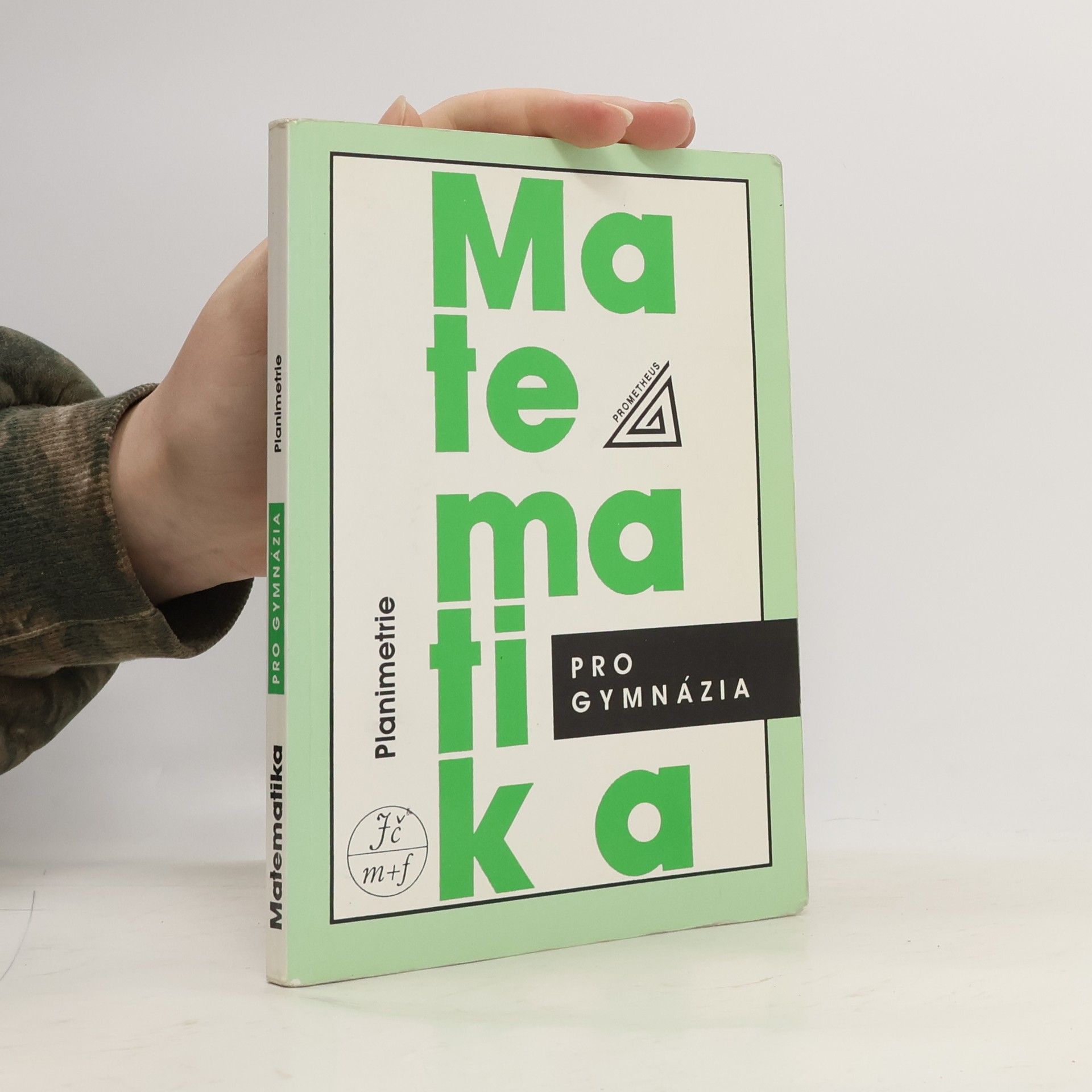 Matematika pro gymnázia. Planimetrie