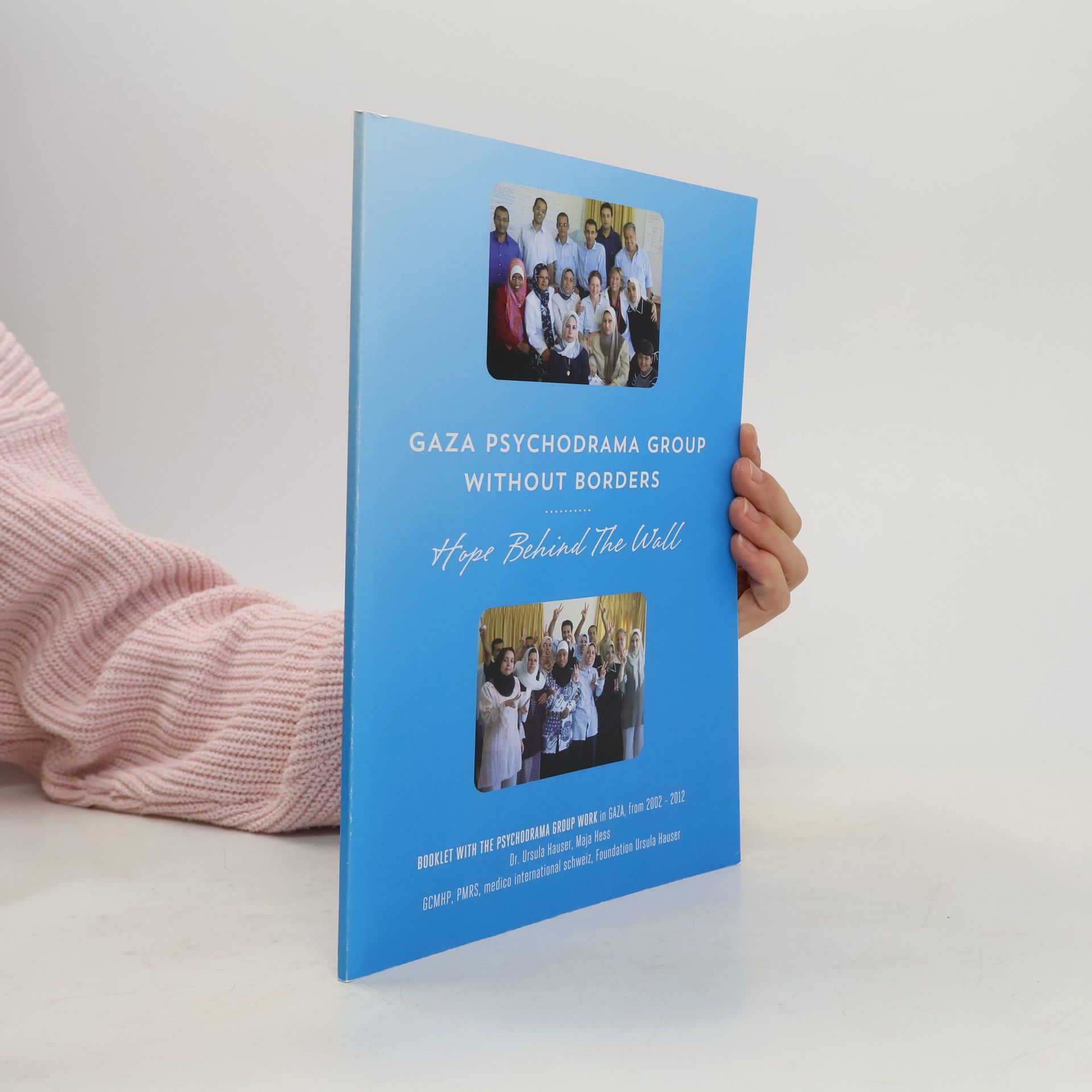Ursula Hauser Gaza Psychodrama Group Without Borders