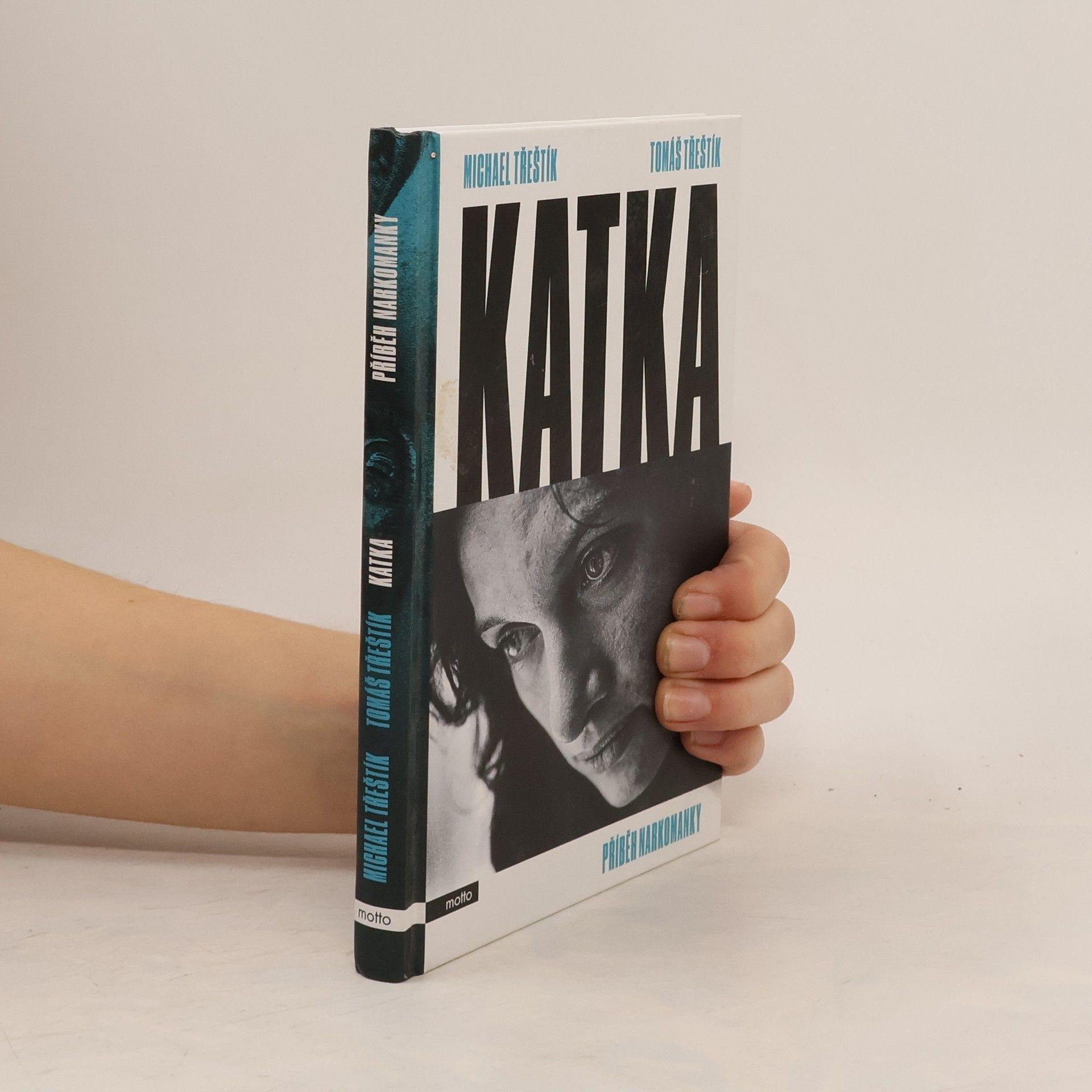 Michael Třeštík Katka. Příběh narkomanky