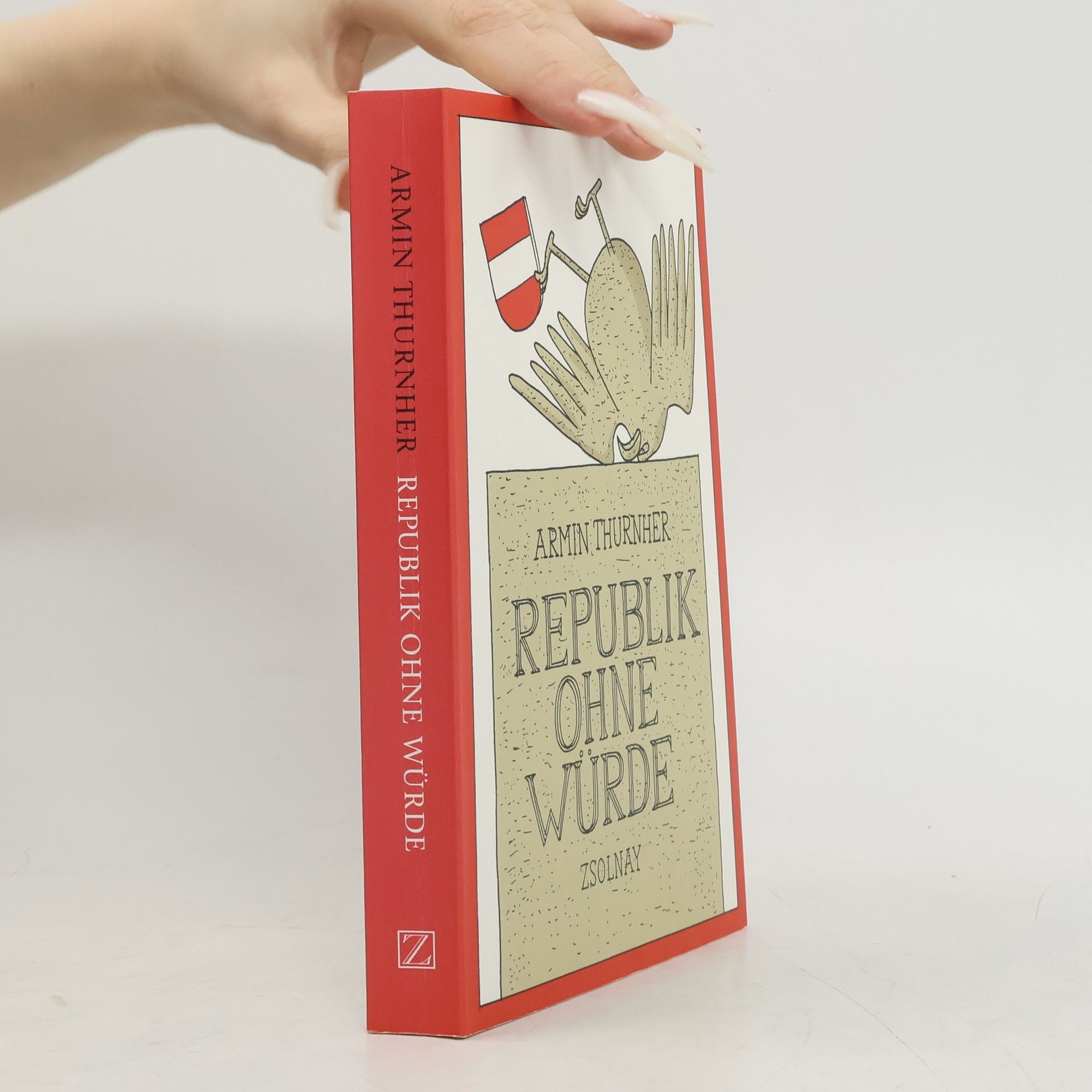 Armin Thurnher Republik ohne Würde