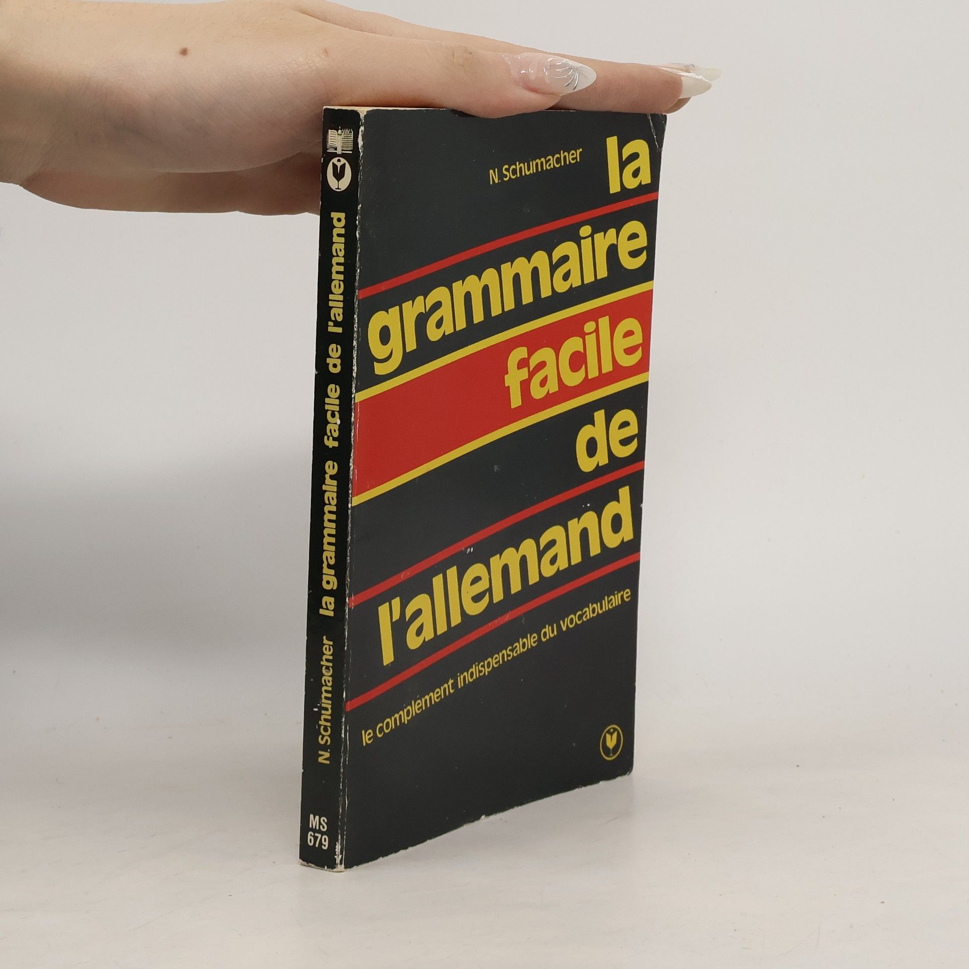 Nestor Schumacher La grammaire facile de l'allemand