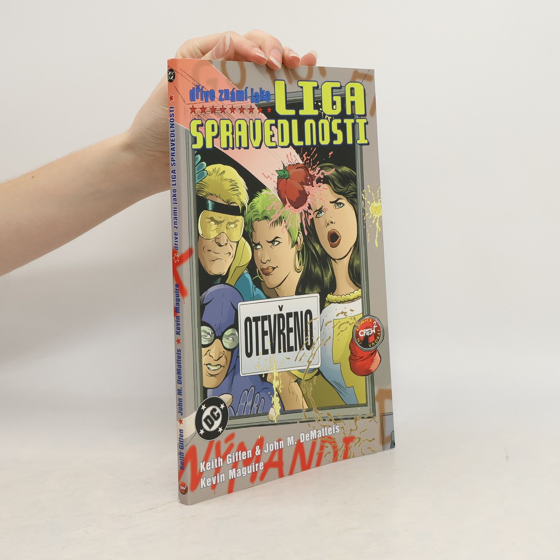 Keith Giffen Dříve známí jako Liga spravedlnosti