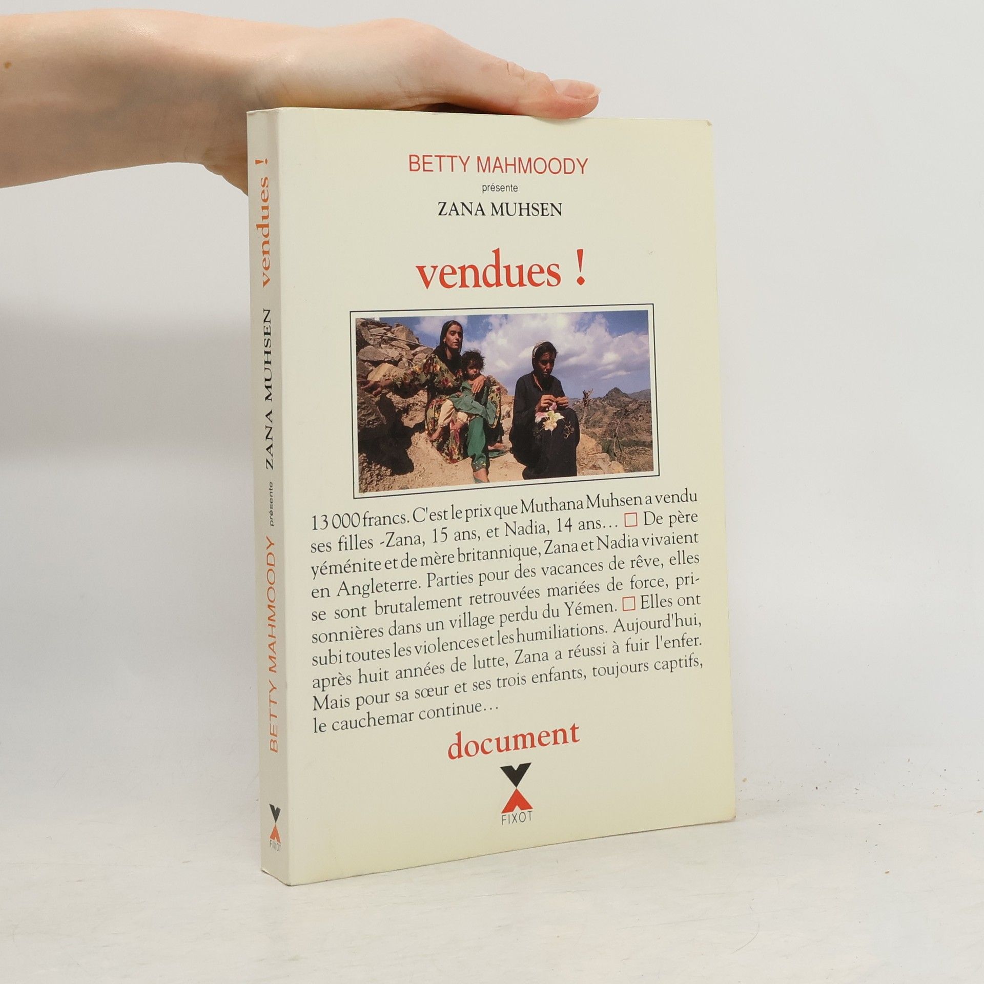 Betty Mahmoody Vendues!