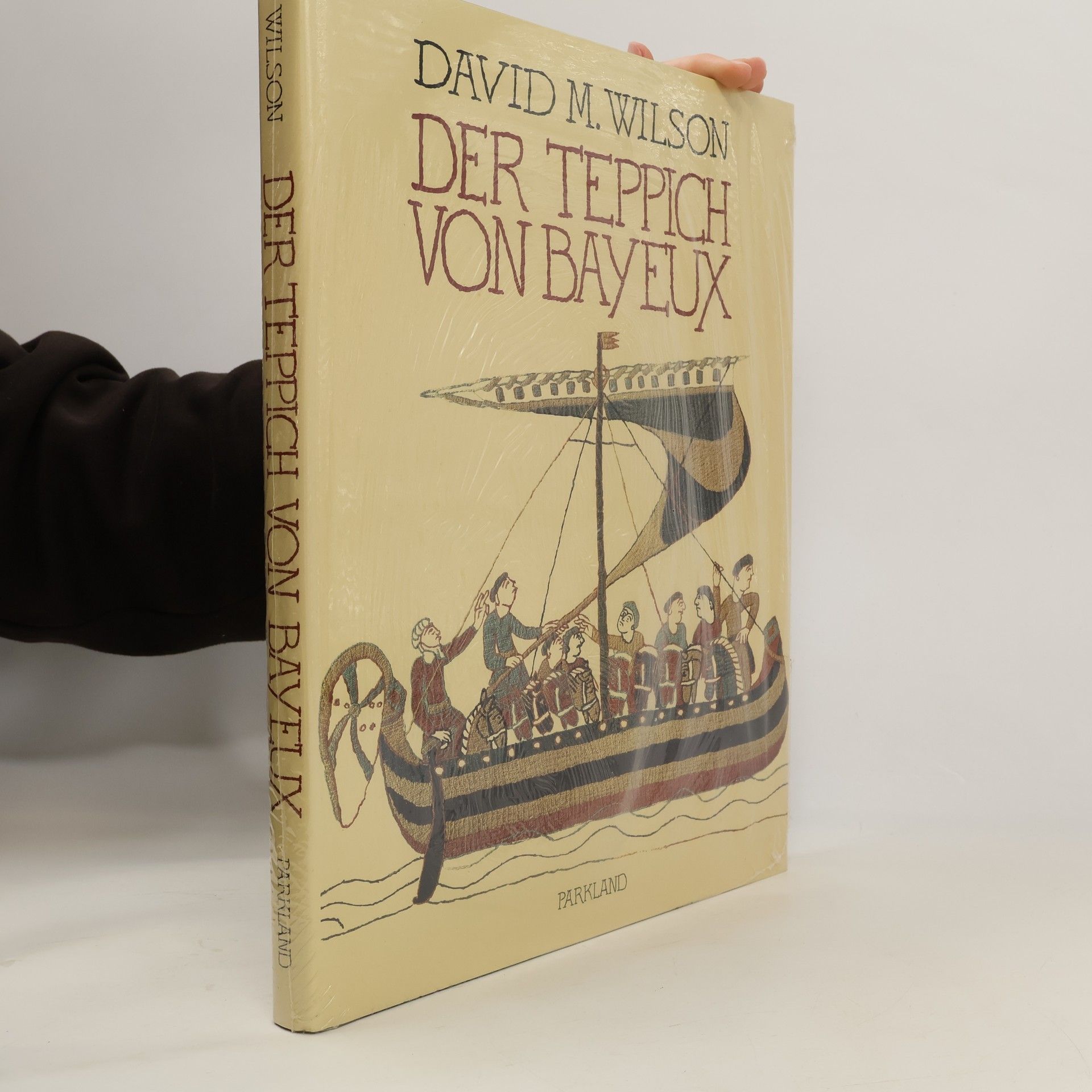 David M. Wilson Der Teppich von Bayeux