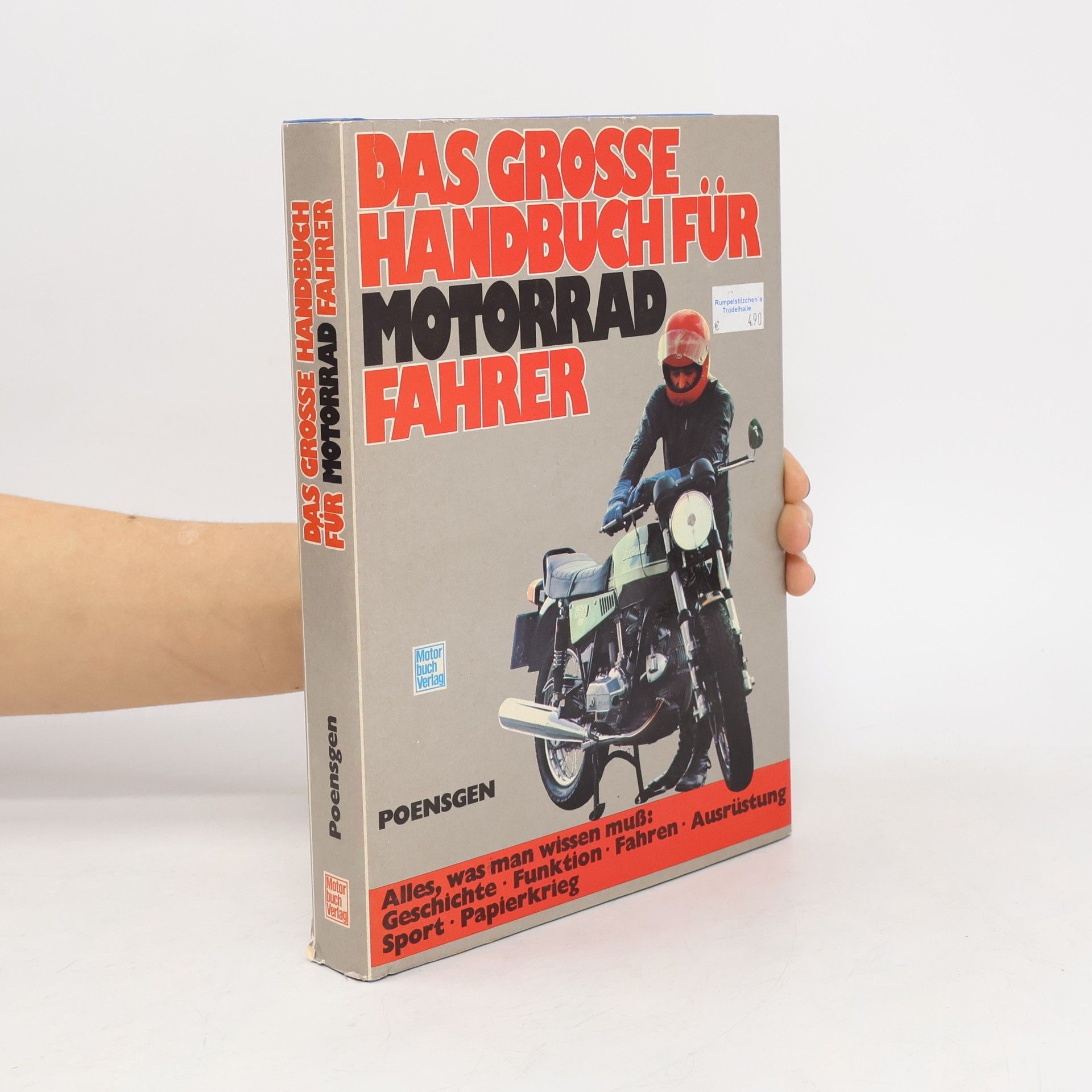 Robert Poensgen Das grosse Handbuch für Motorradfahrer