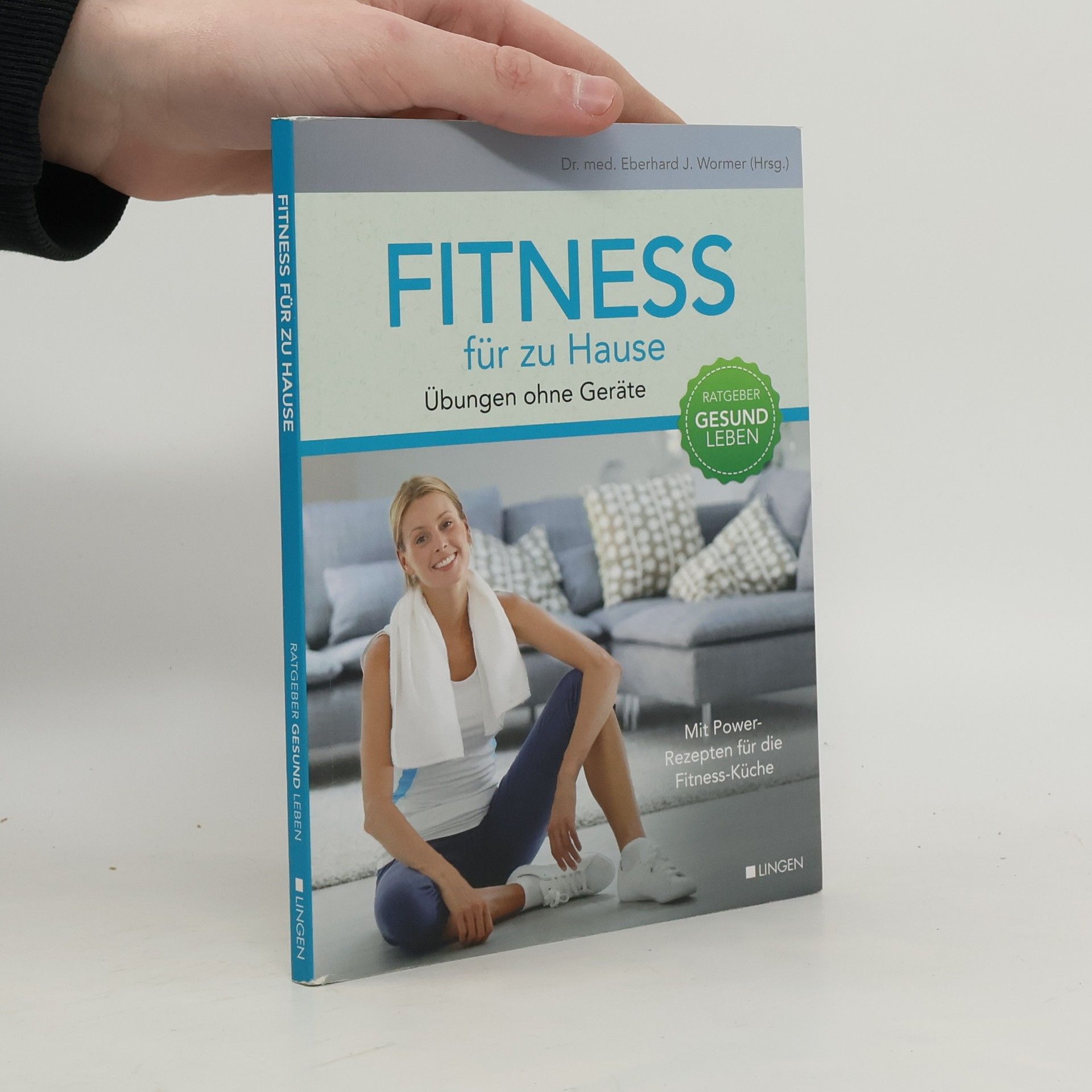 Eberhard J. Wormer Fitness für zu Hause