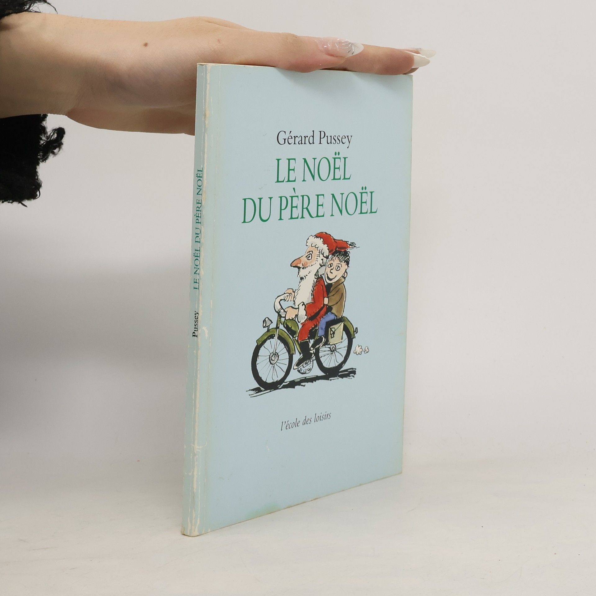 Gérard Pussey Le Noël du Père Noël