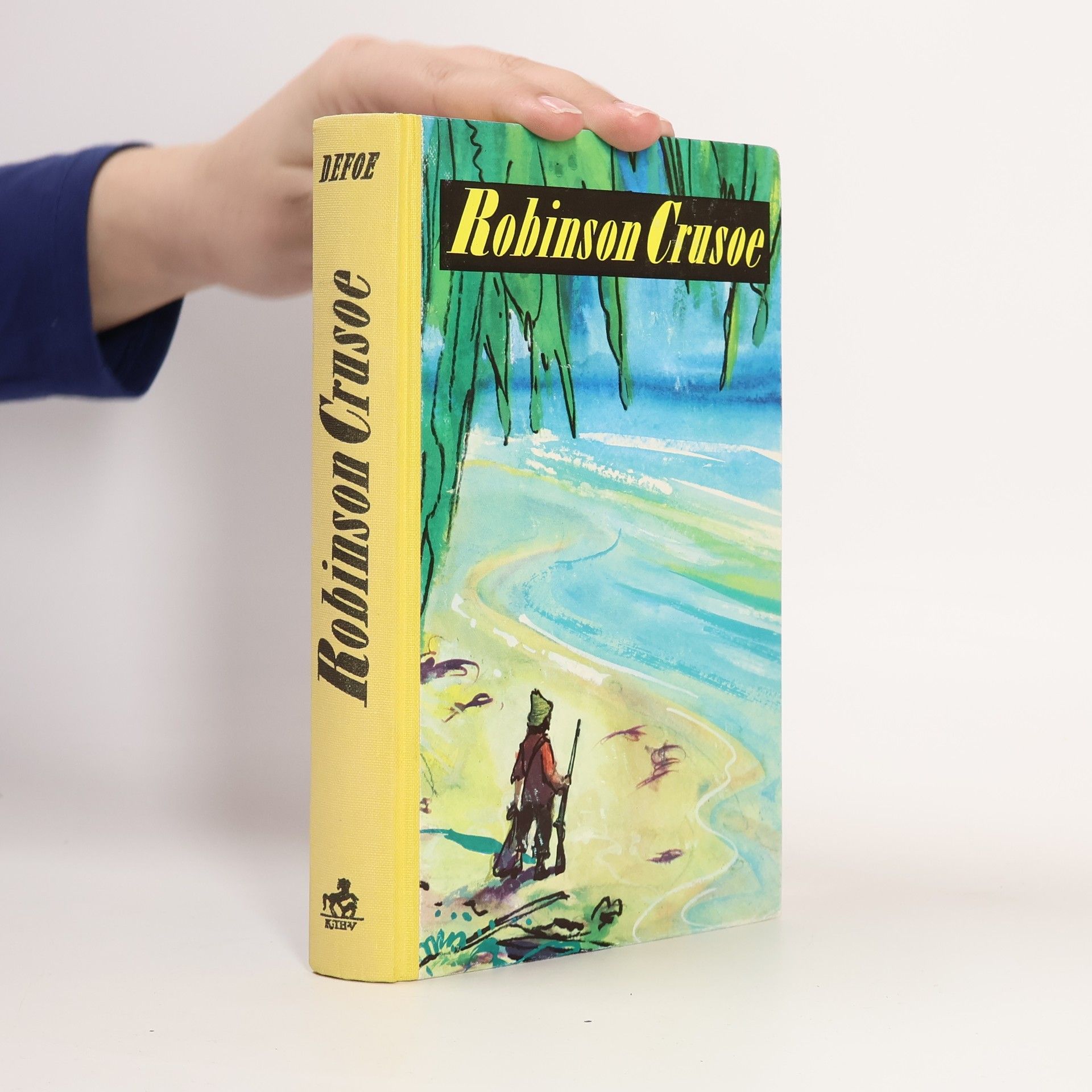 Daniel Defoe Robinson Crusoes Leben und seltsame Abenteuer