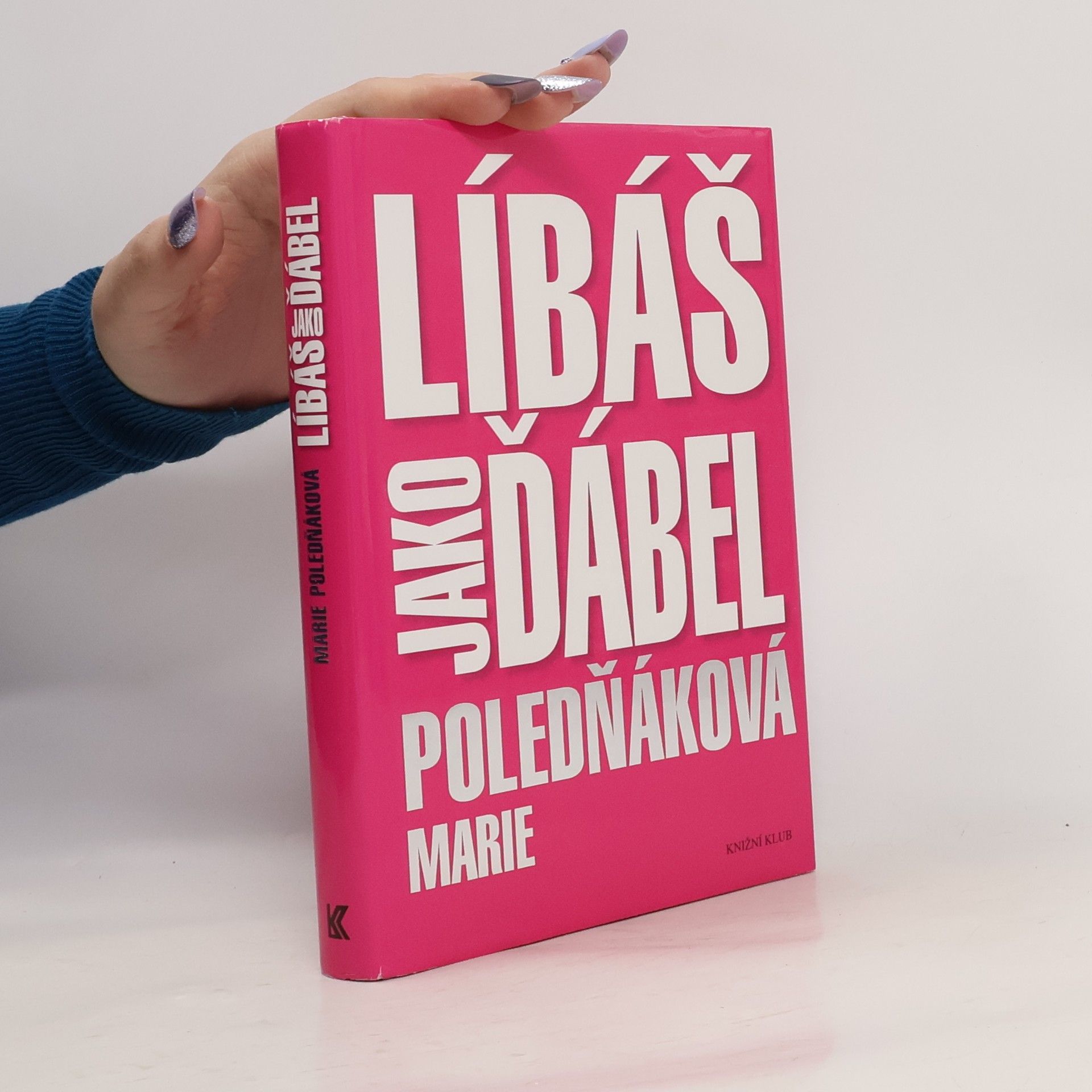 Marie Poledňáková Líbáš jako ďábel