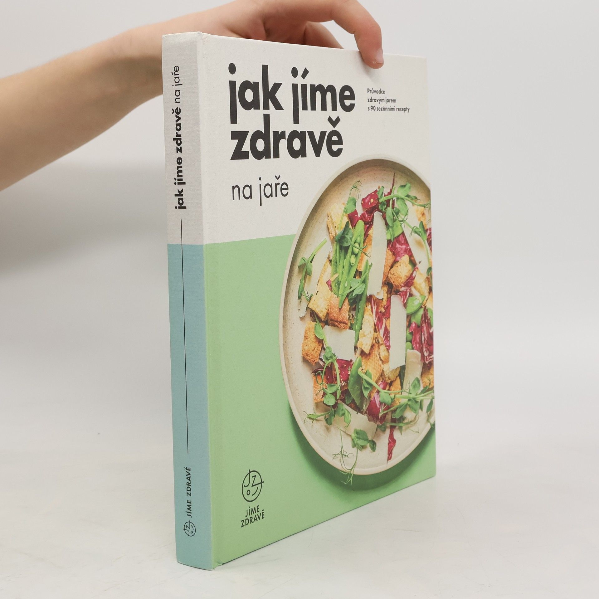 Collectif d'auteurs Jak jíme zdravě na jaře