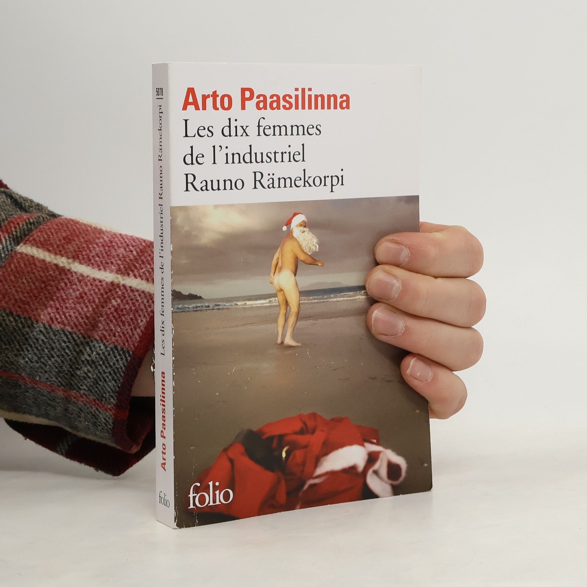 Arto Paasilinna Les Dix Femmes de l'industriel Rauno Rämekorpi