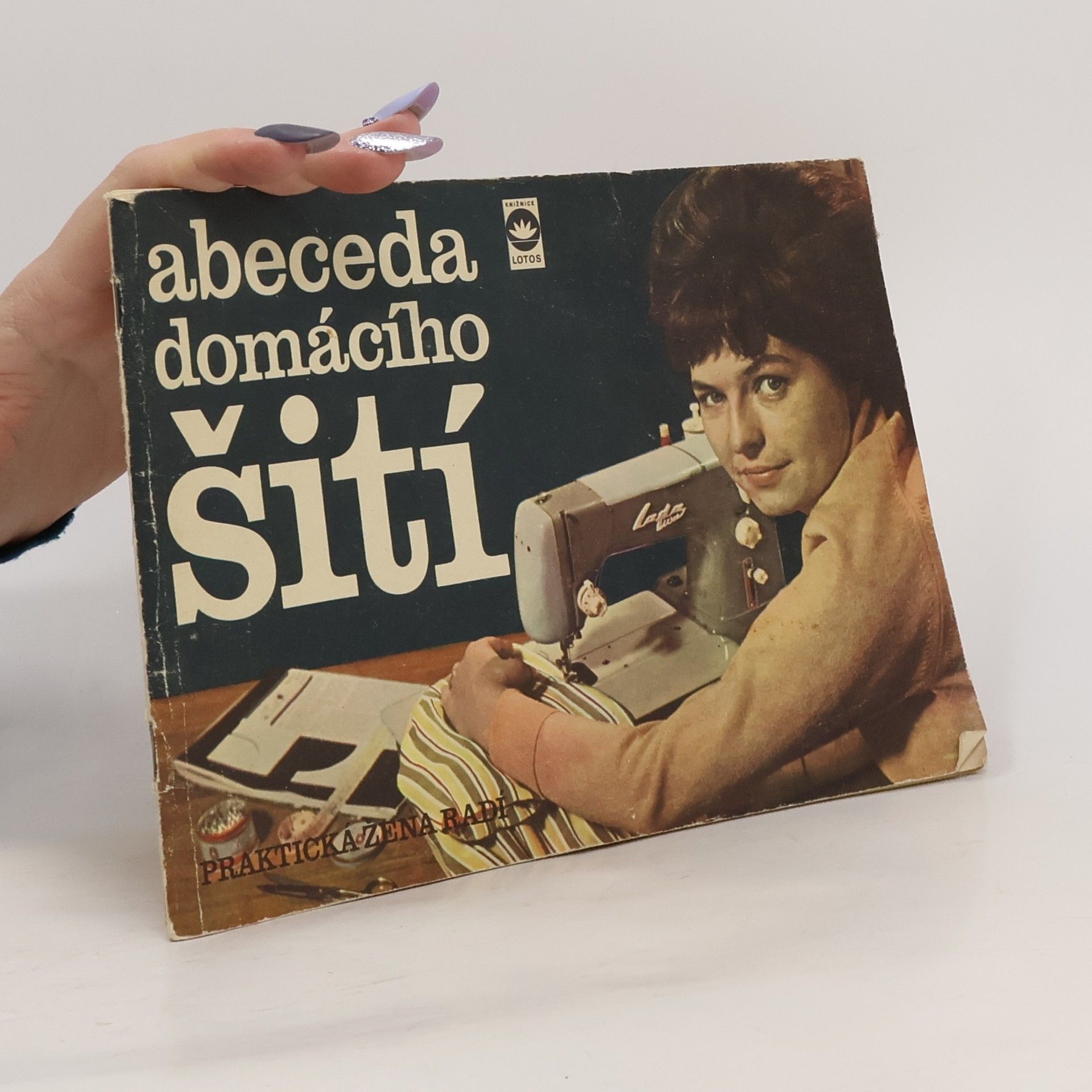 Collectif d'auteurs Abeceda domácího šití