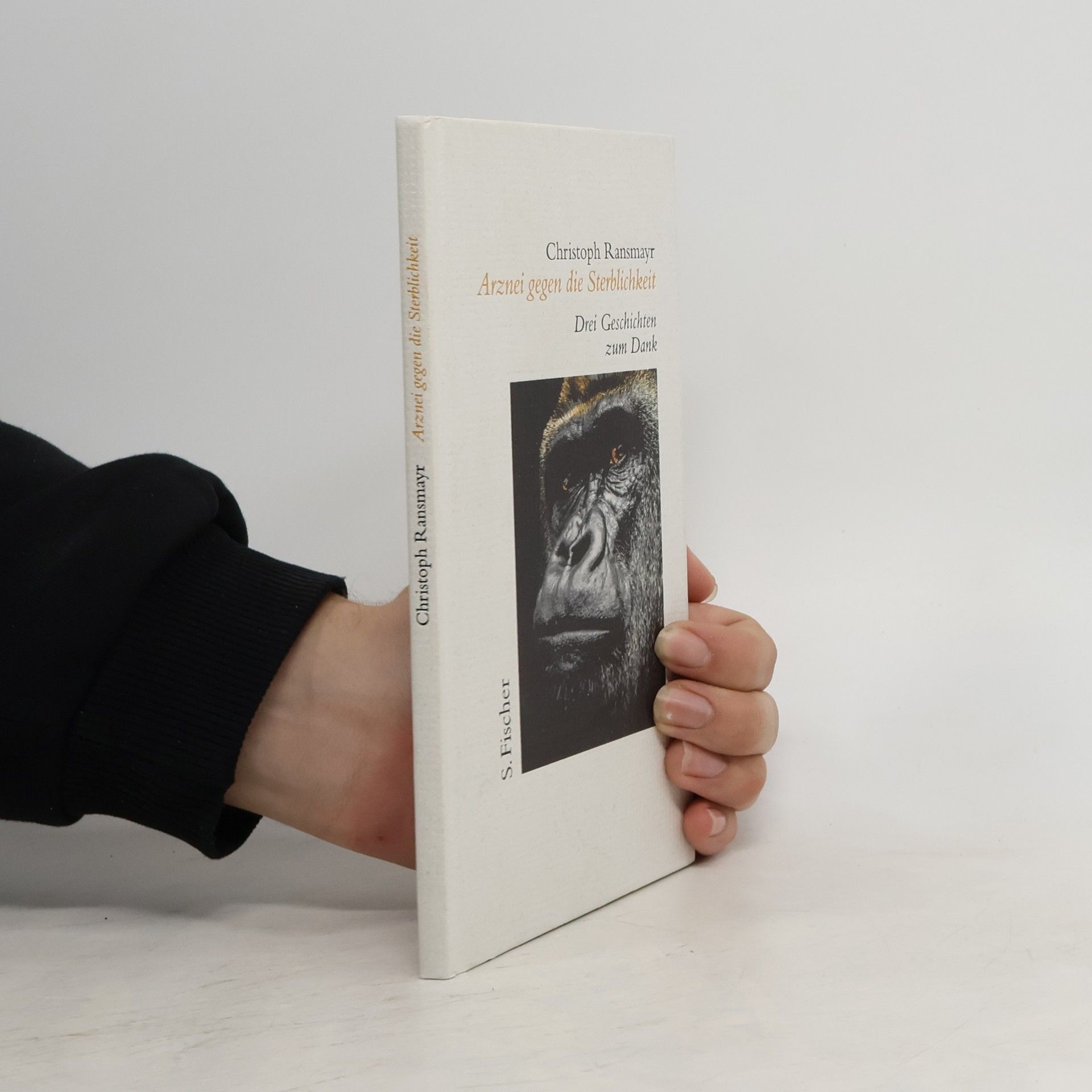 Christoph Ransmayr Arznei gegen die Sterblichkeit