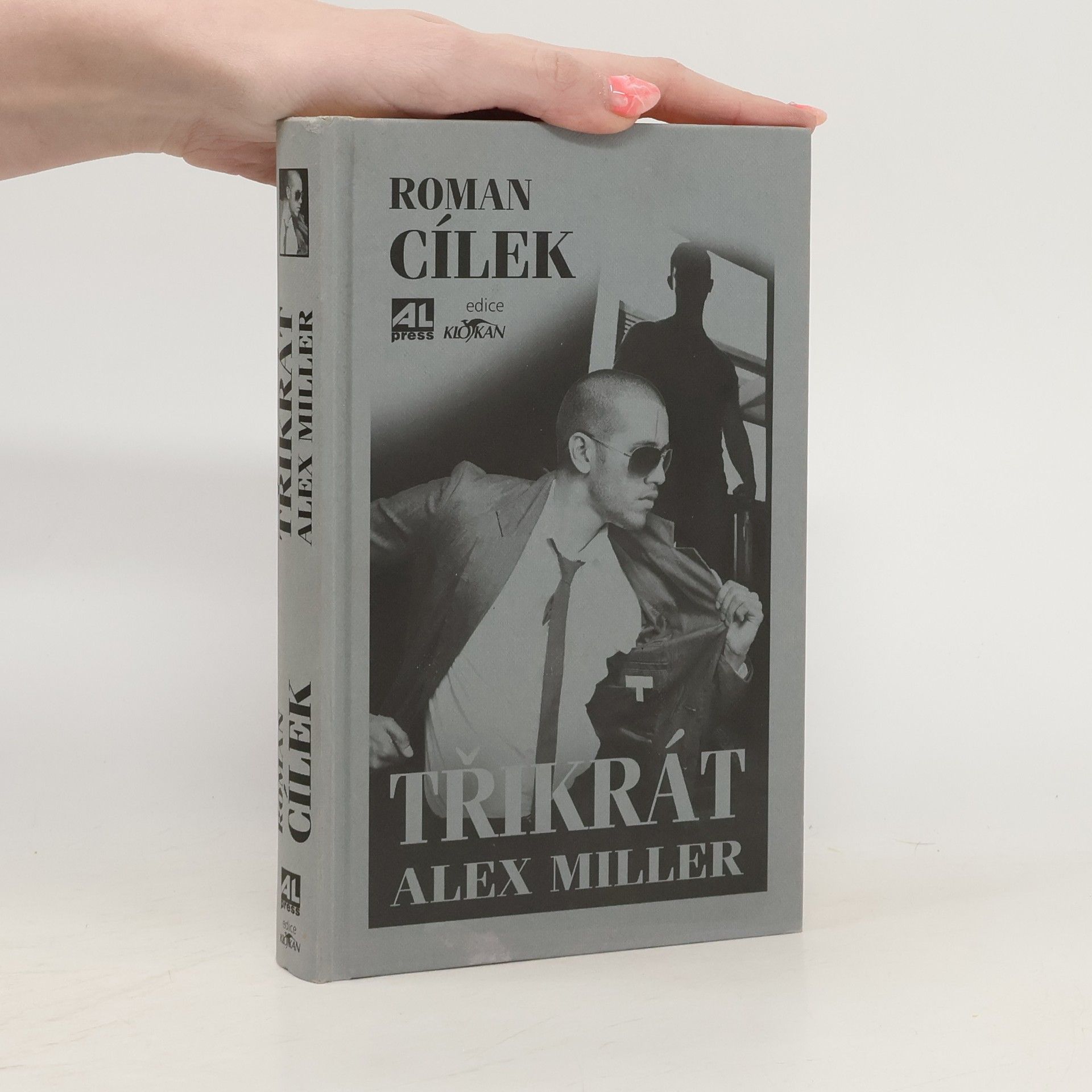 Roman Cílek Třikrát Alex Miller