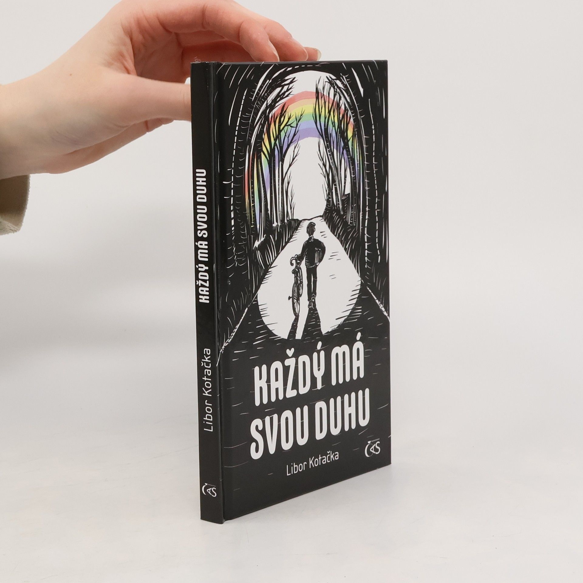 Libor Kotačka Každý má svou duhu