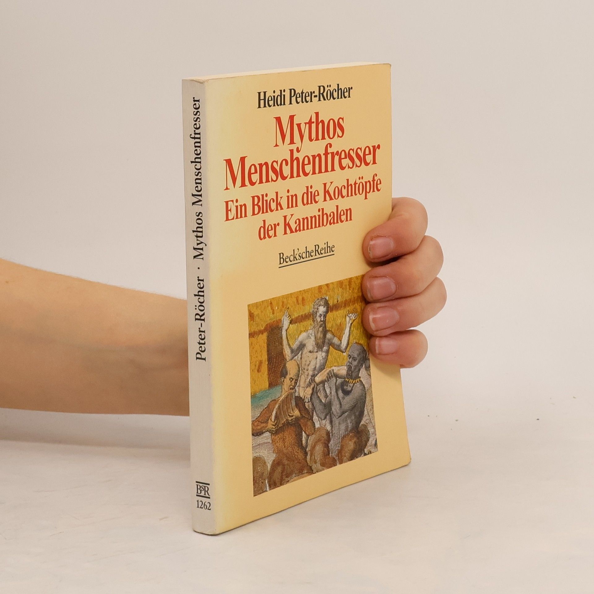 Heidi Peter-Röcher Mythos Menschenfresser
