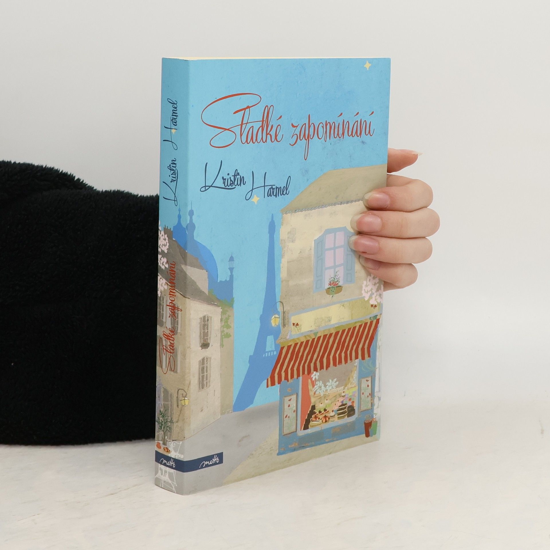 Kristin Harmel Sladké zapomínání