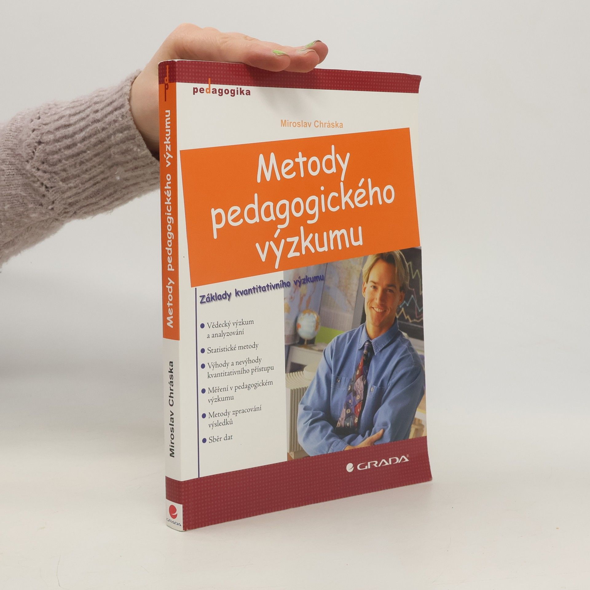 Metody pedagogického výzkumu: Základy kvantitativního výzkumu