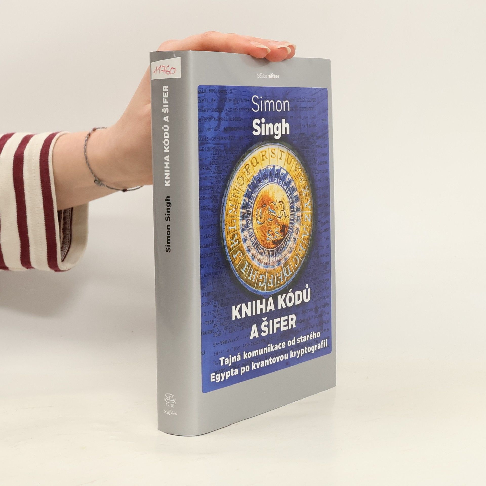 Kniha kódů a šifer. Tajná komunikace od starého Egypta po kvantovou kryptografii