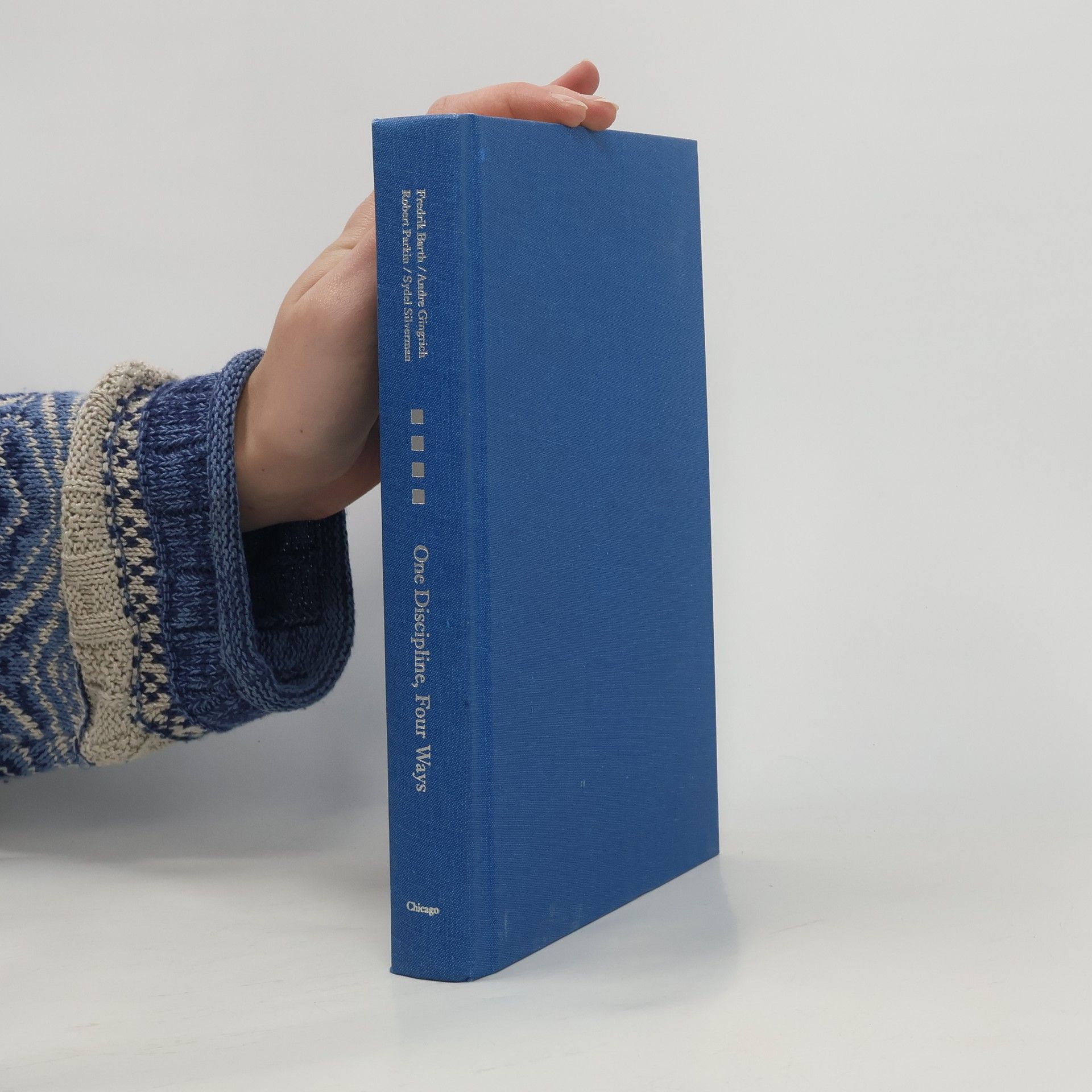 Auteurscollectief One discipline, four ways : British, German, French, and American anthropology