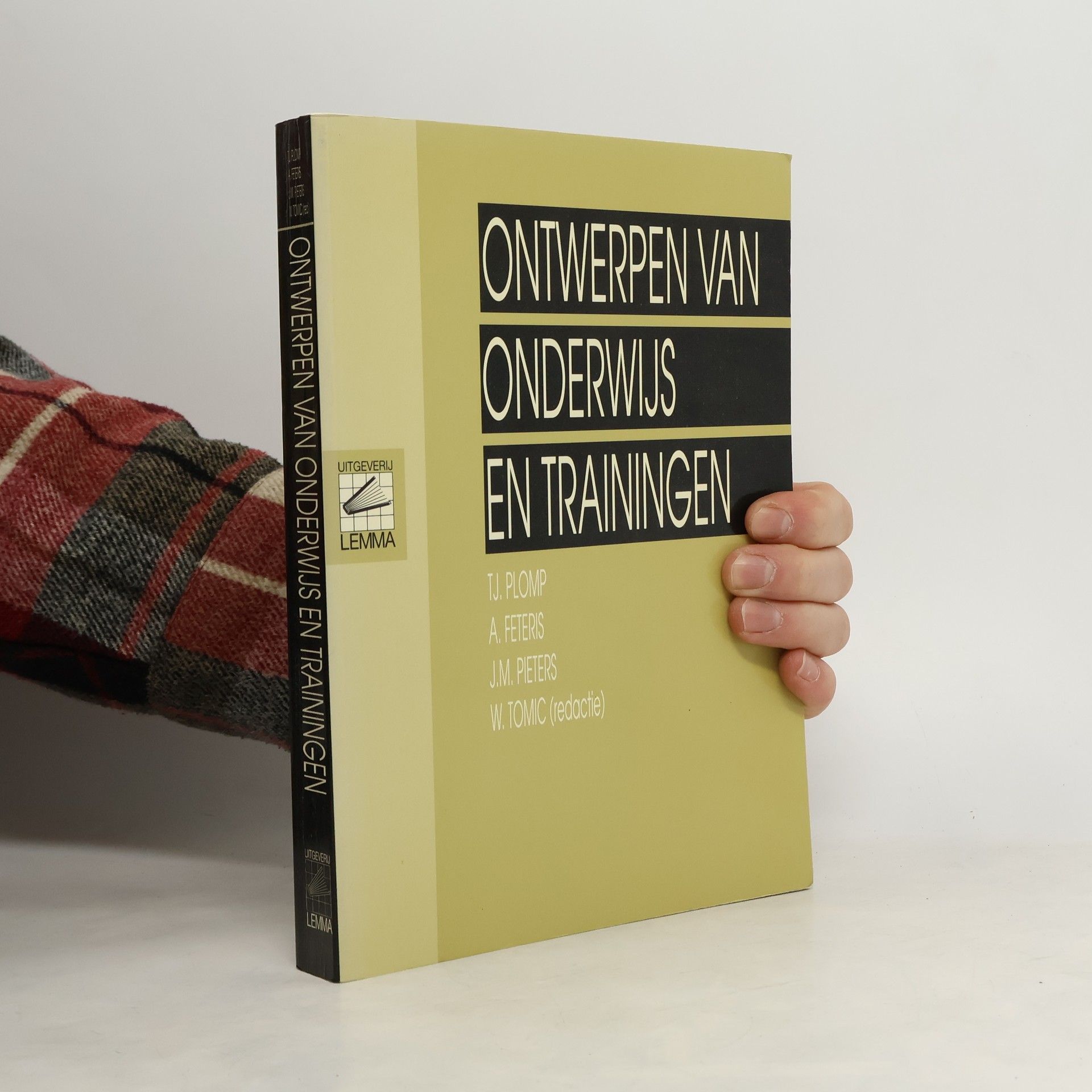 T.J. Plomp Ontwerpen van onderwijs en trainingen