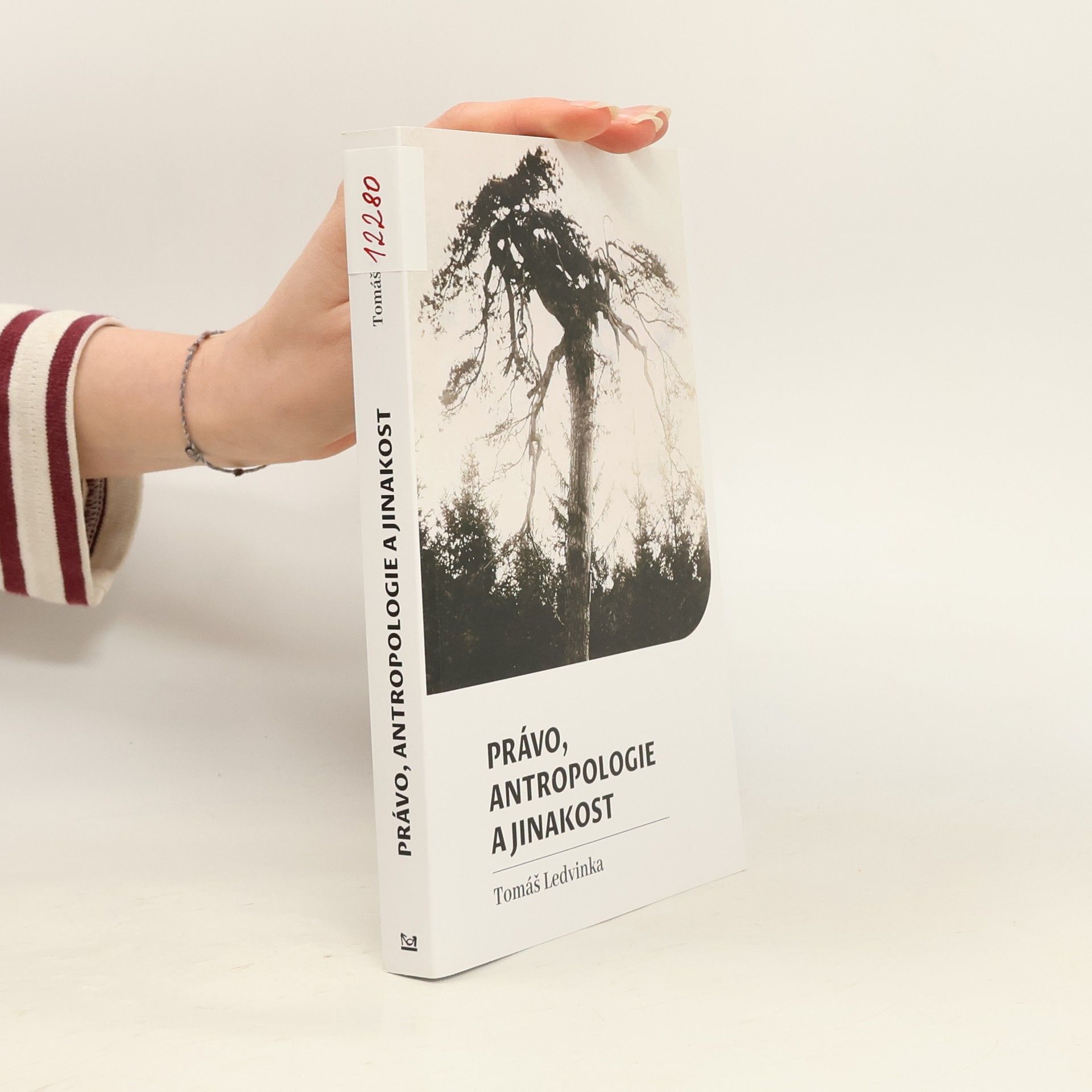 Tomáš Ledvinka Právo, antropologie a jinakost