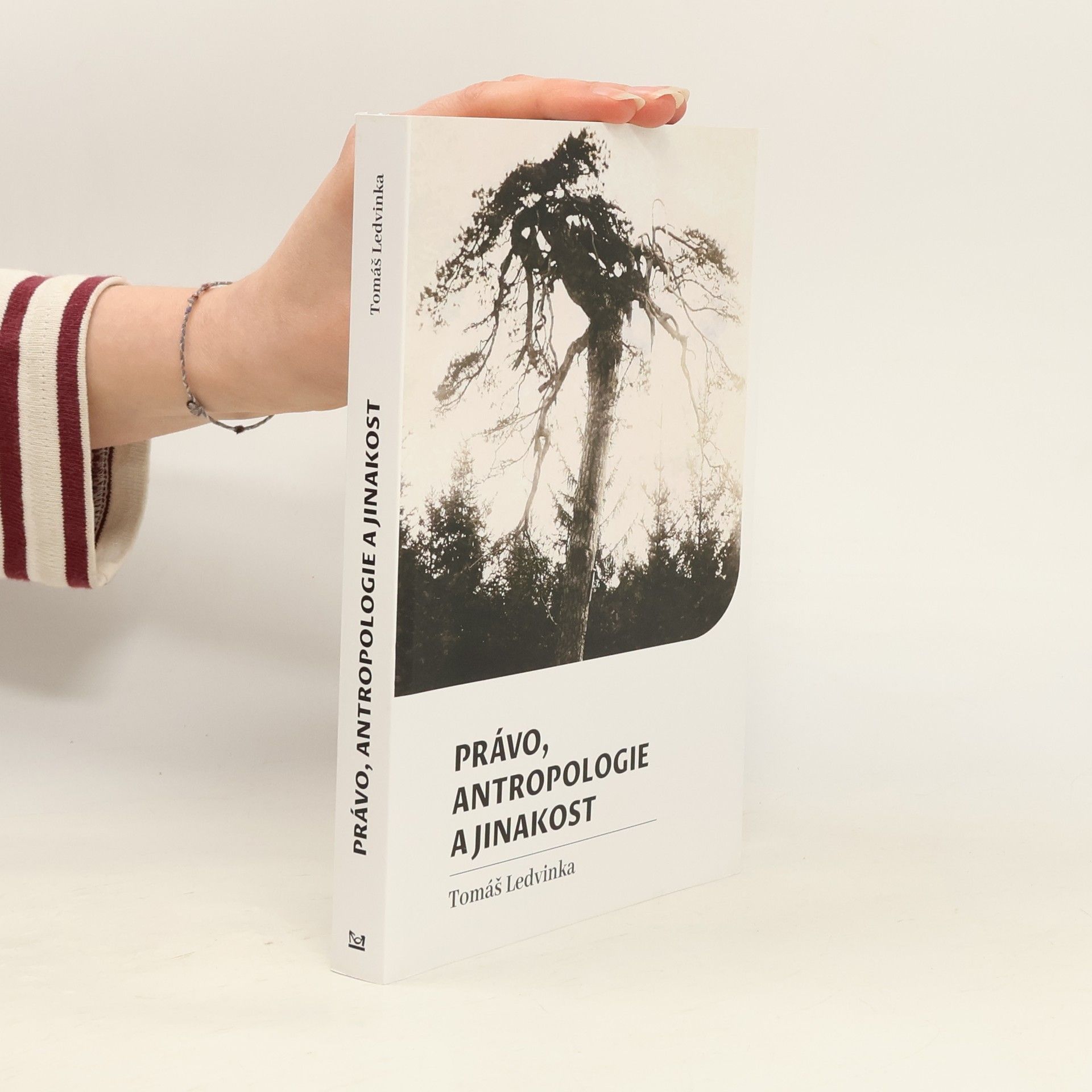 Tomáš Ledvinka Právo, antropologie a jinakost