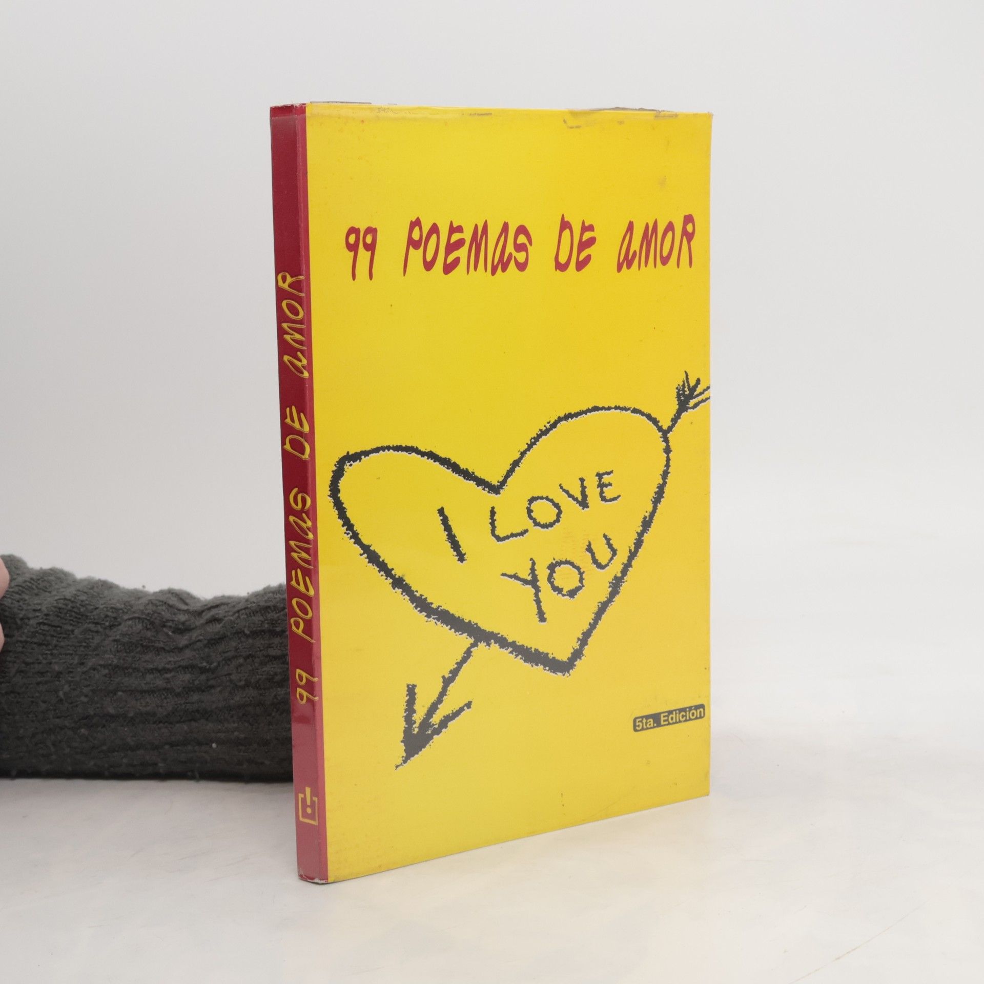 Richard Chizmar Diversos: 99 poemas de amor - 5ta. edición