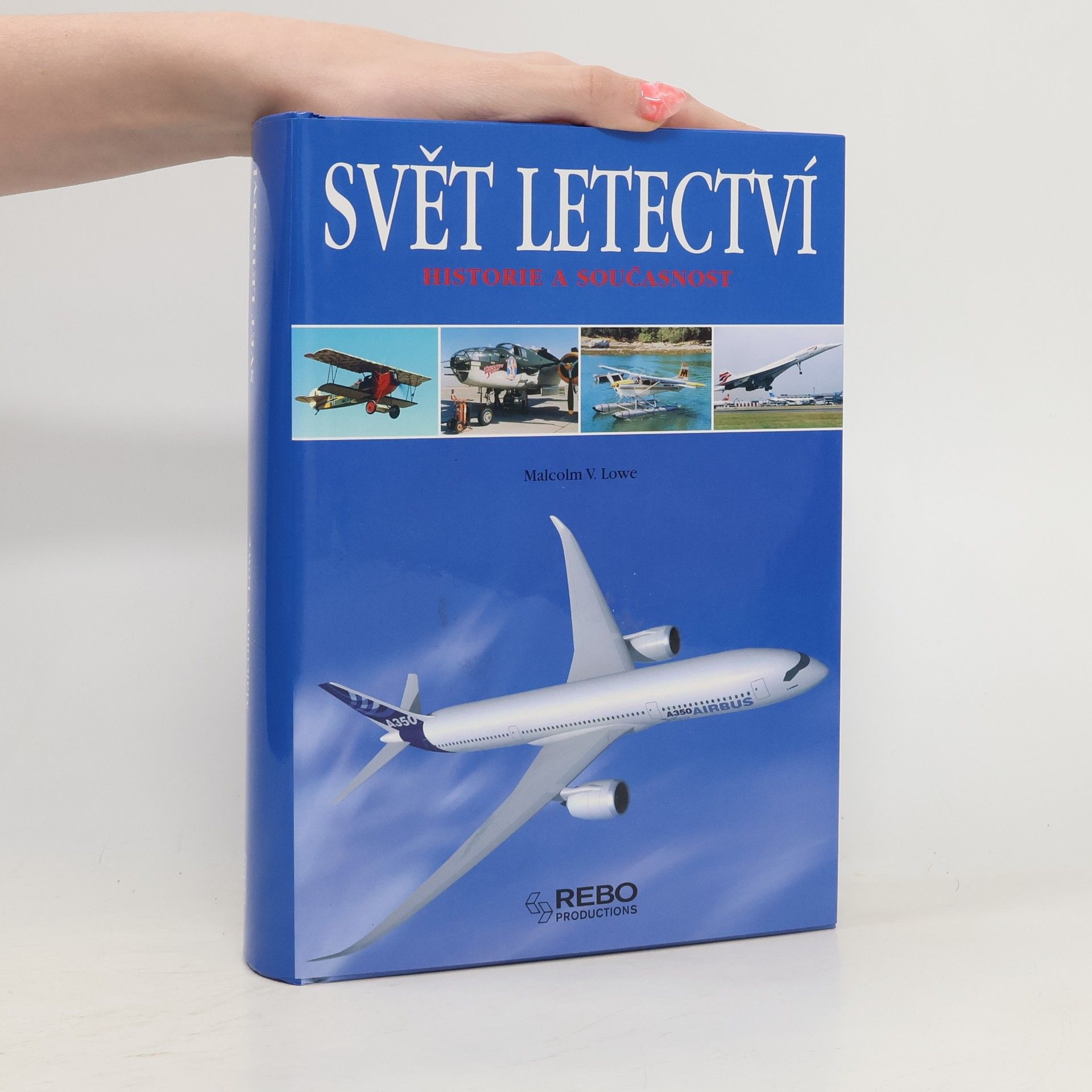 Svět letectví - Historie a současnost