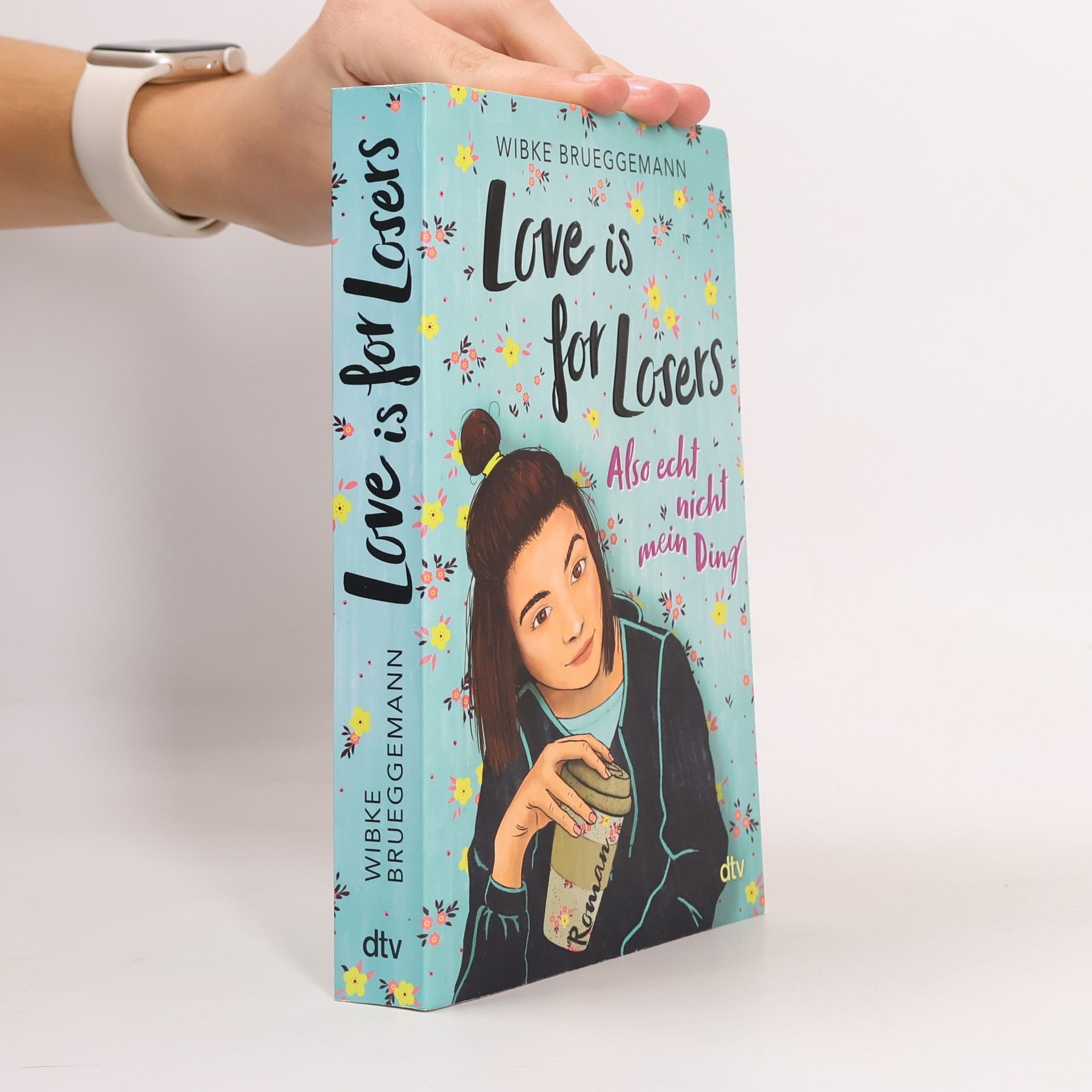 Wibke Brueggemann Love is for losers - also echt nicht mein Ding