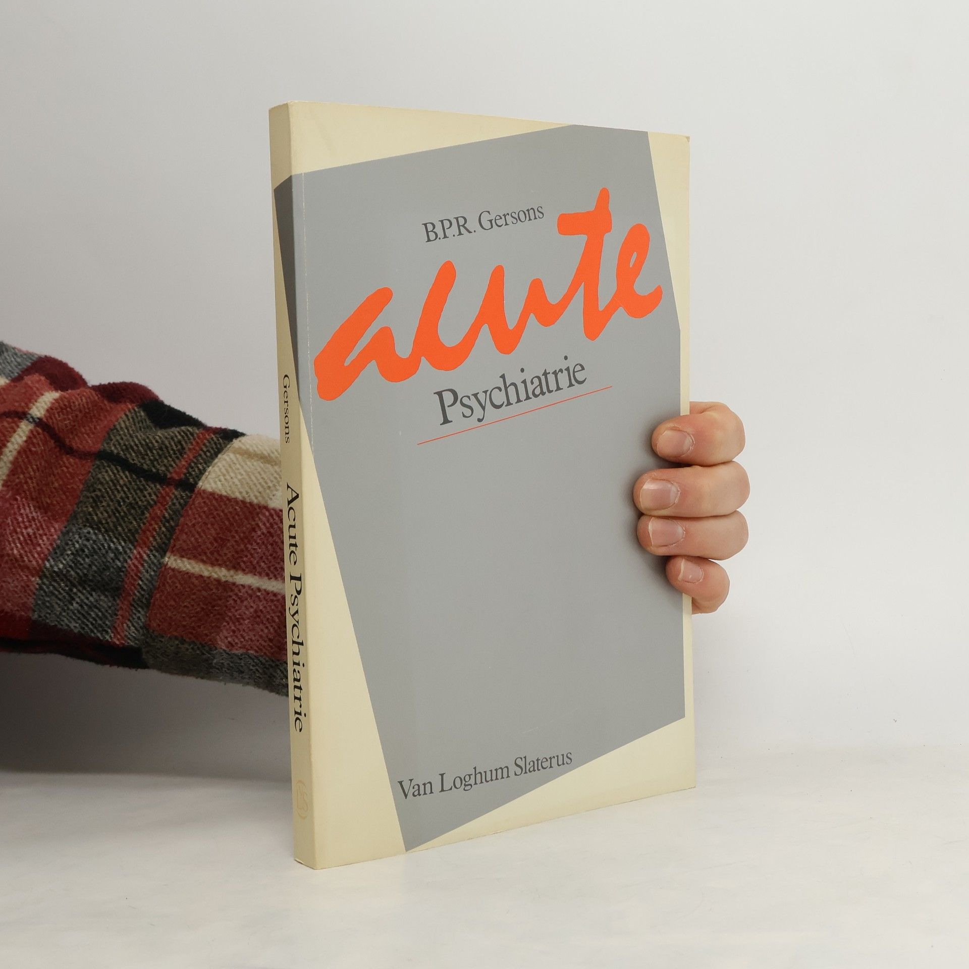 Berthold Paul Rudolf Gersons Acute Psychiatrie