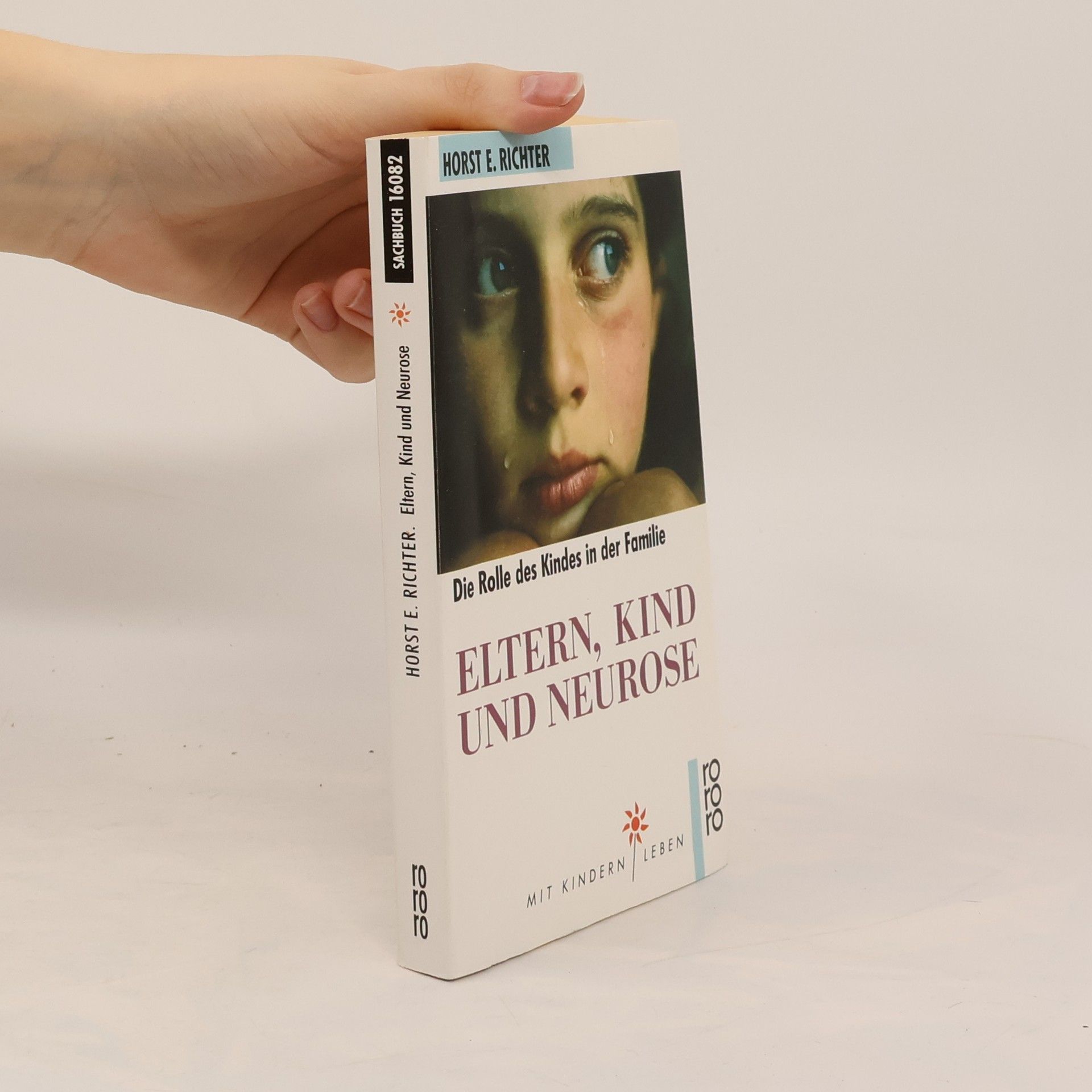 Horst-Eberhard Richter Eltern, Kind und Neurose
