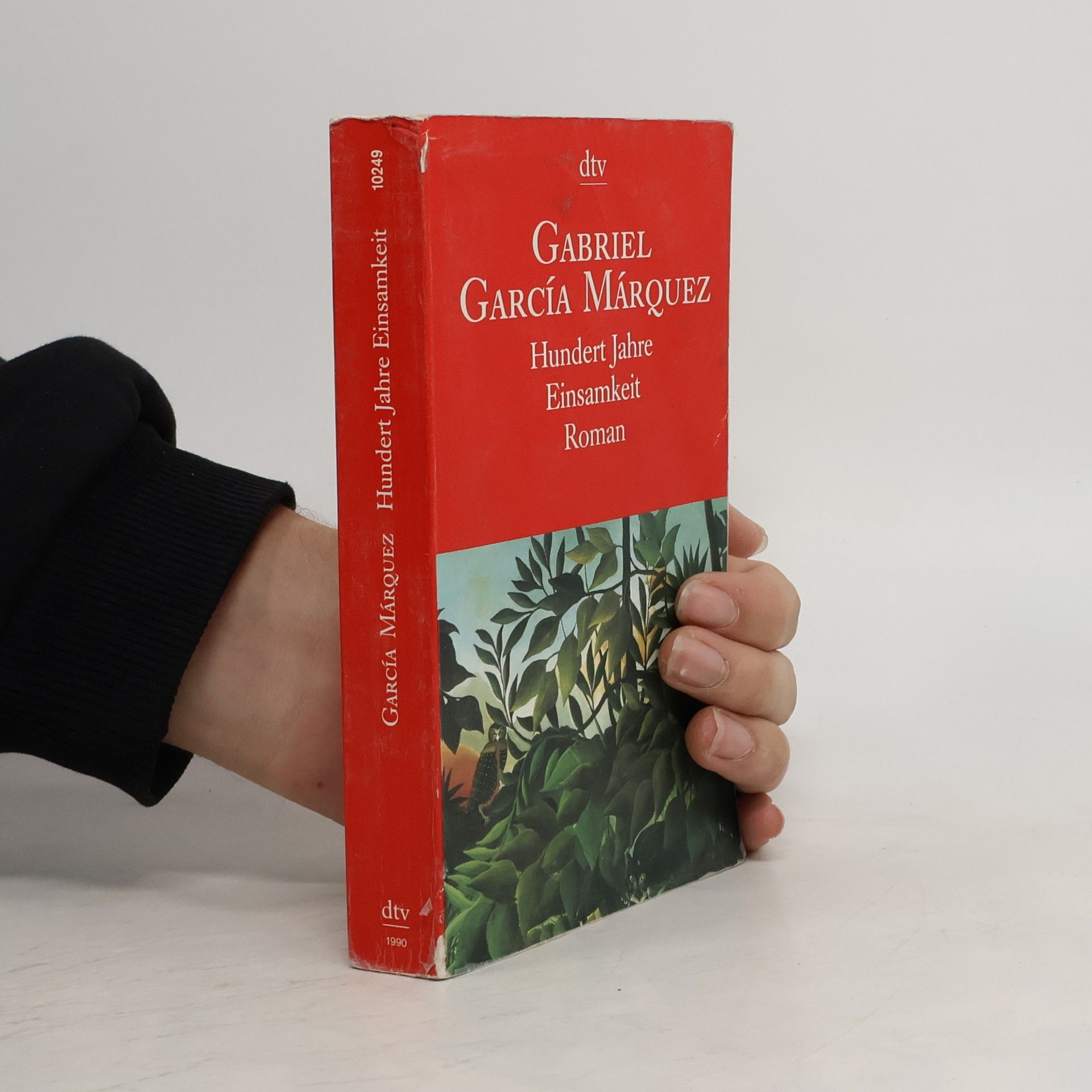 Gabriel García Márquez Hundert Jahre Einsamkeit