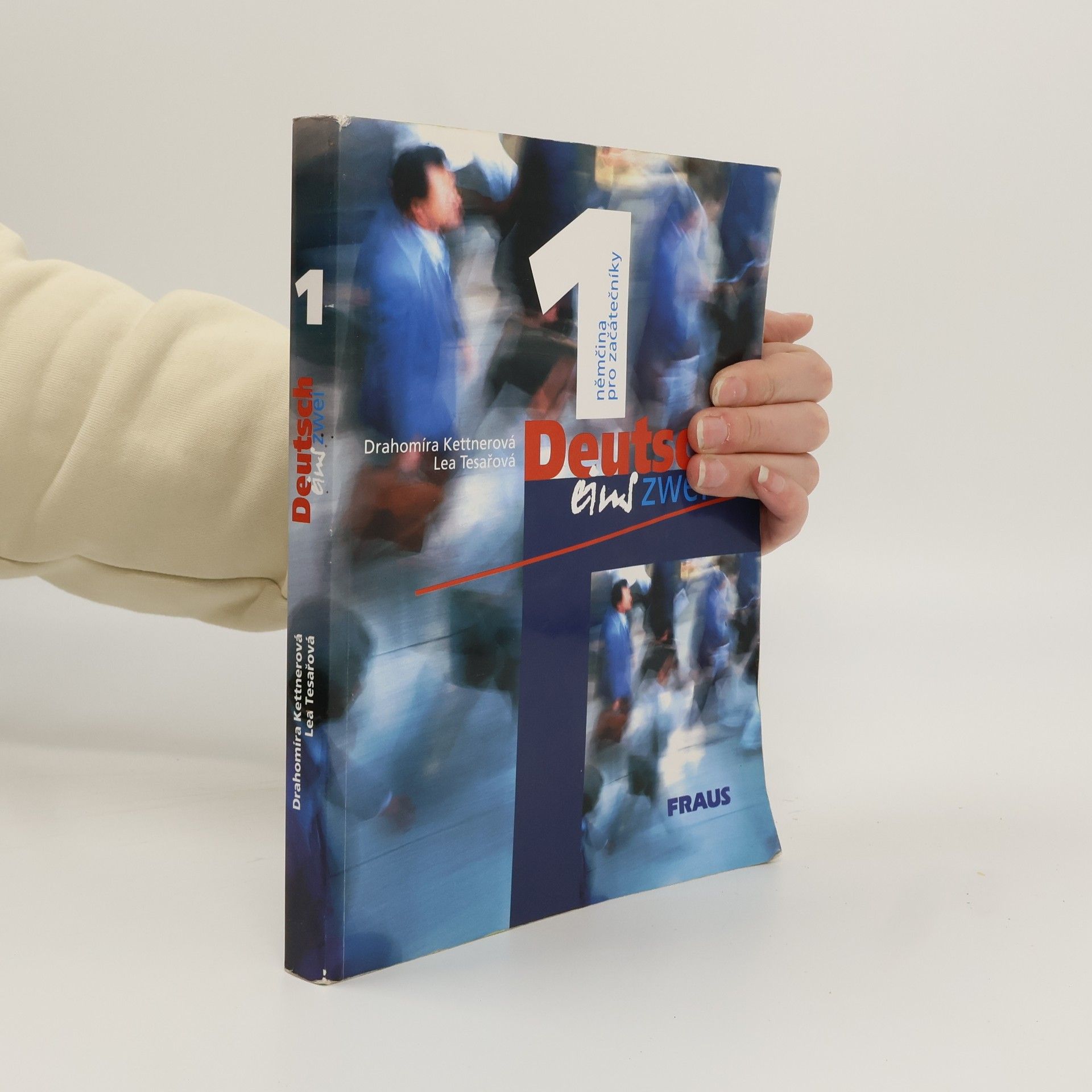 Lea Tesařová Deutsch eins zwei : němčina pro začátečníky. 1