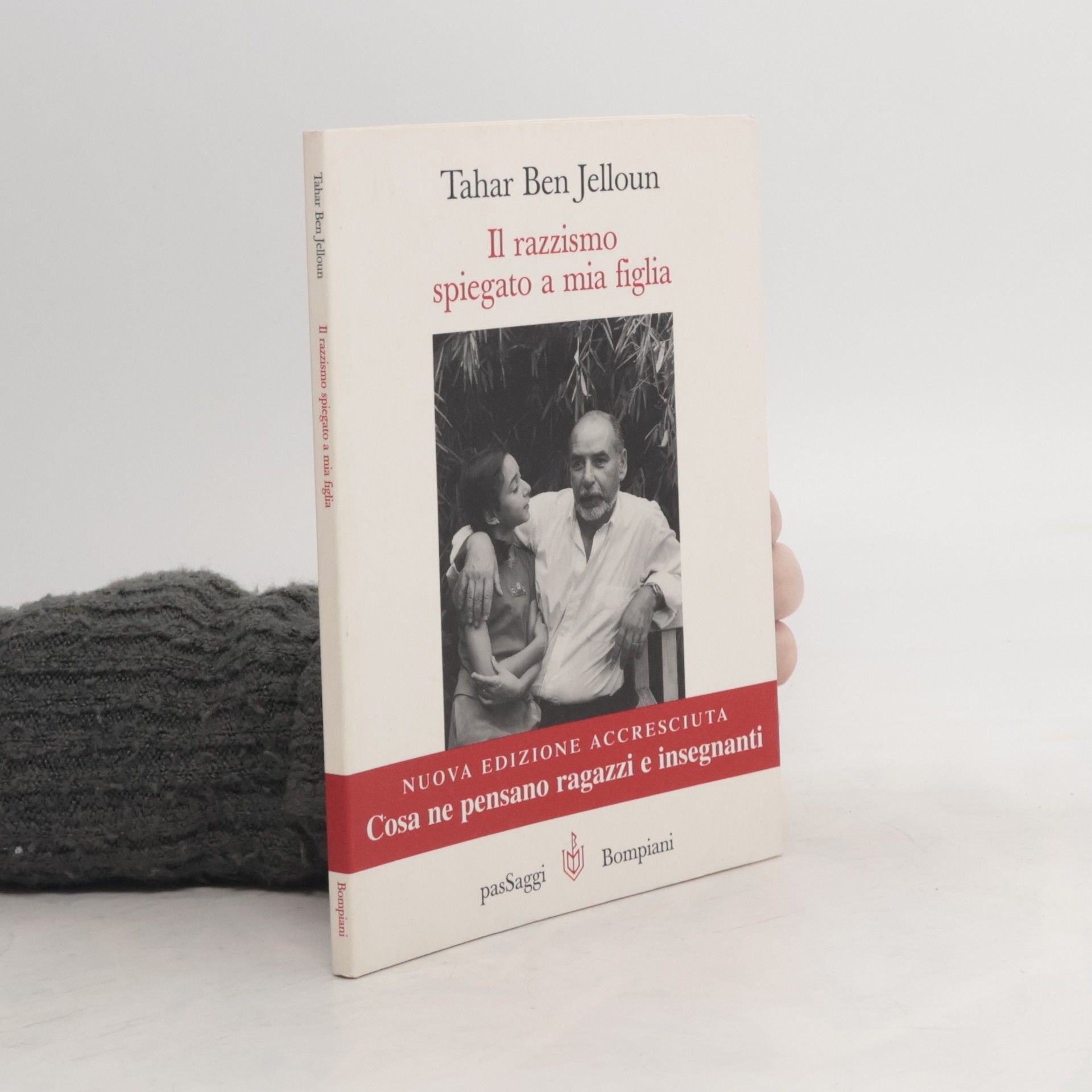 Tahar Ben Jelloun Il razzismo spiegato a mia figlia