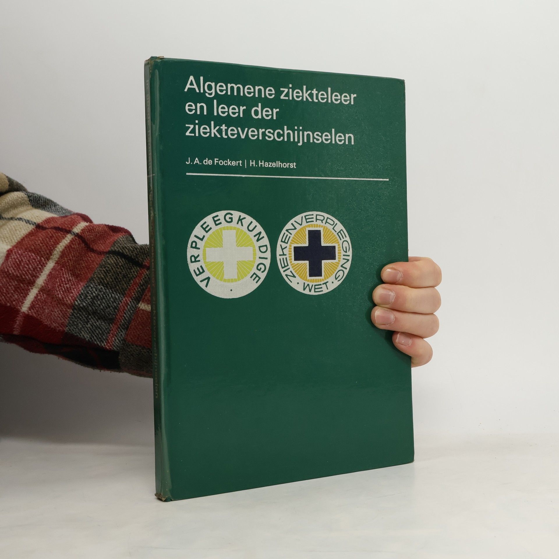 J. A. de Fockert Algemene ziekteleer en leer der ziekteverschijnselen