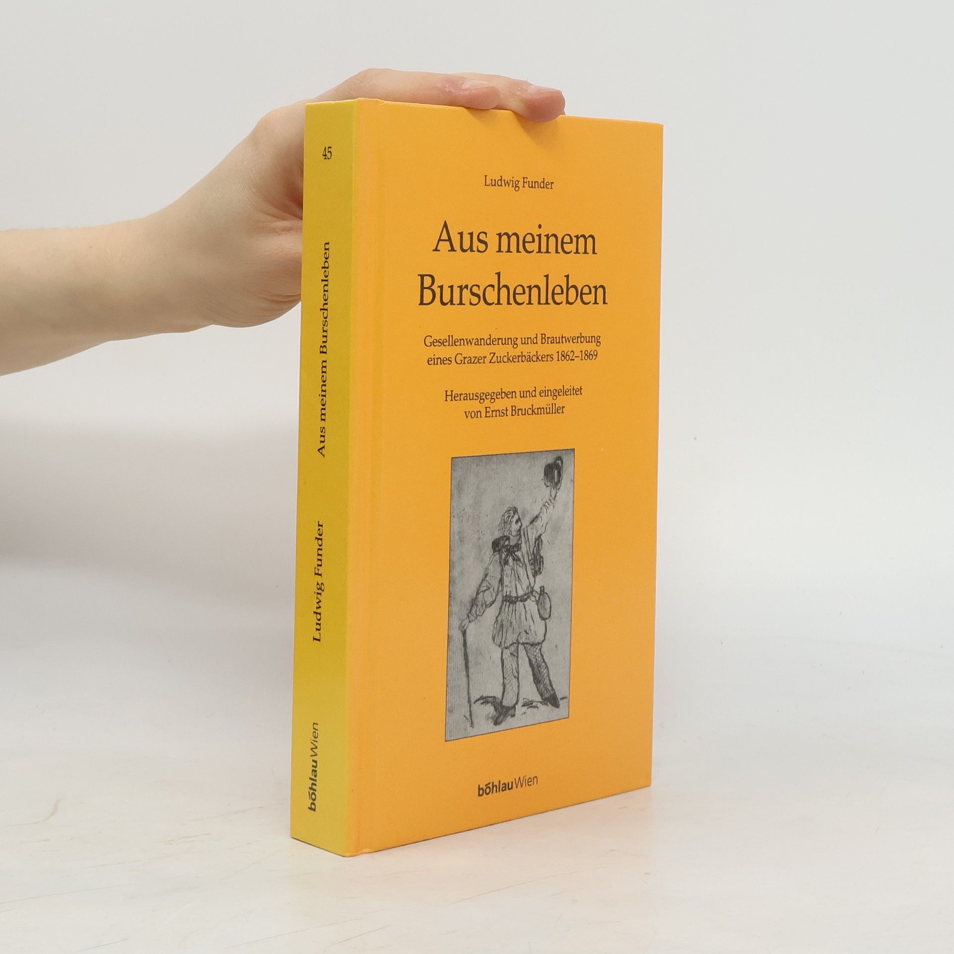 Ludwig Funder Aus meinem Burschenleben