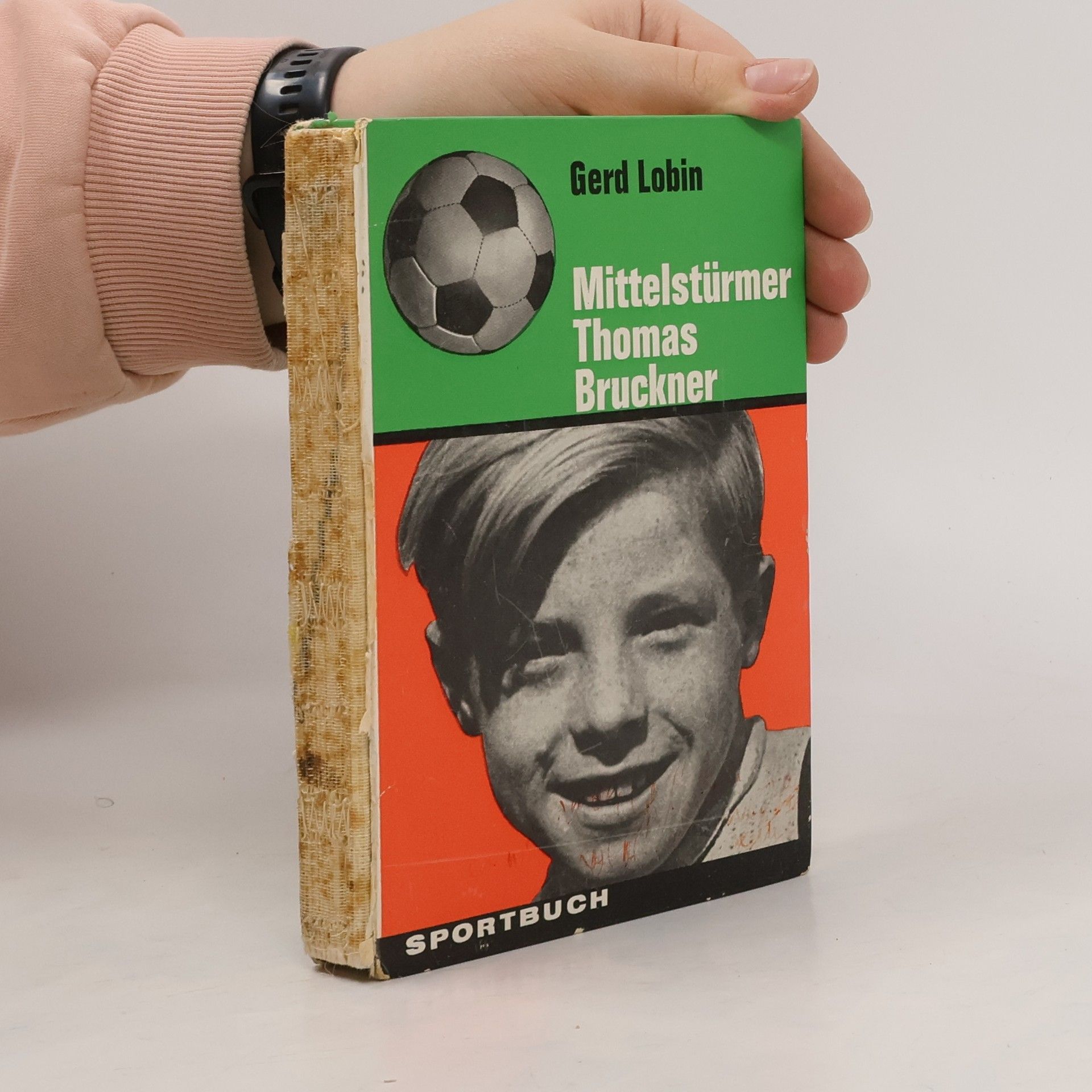 Gerd Lobin Mittelstürmer Thomas Bruckner