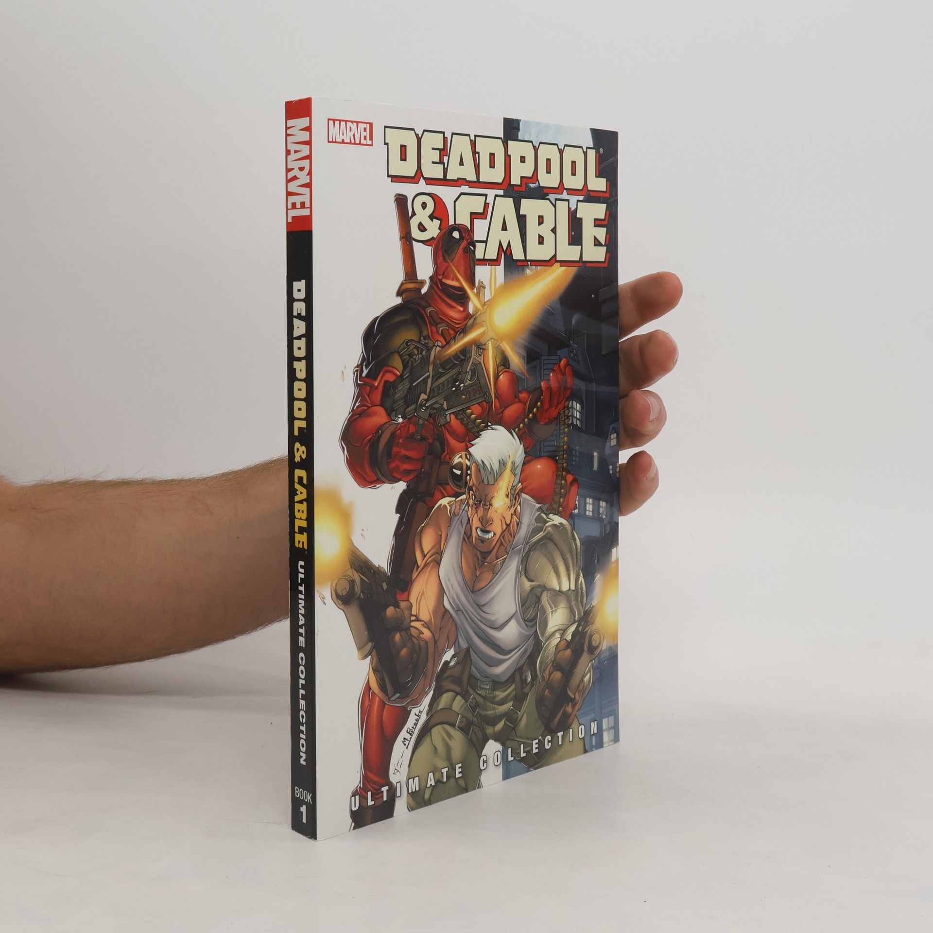 Patrick Zircher Ultimate Collection - 1: Deadpool & Cable