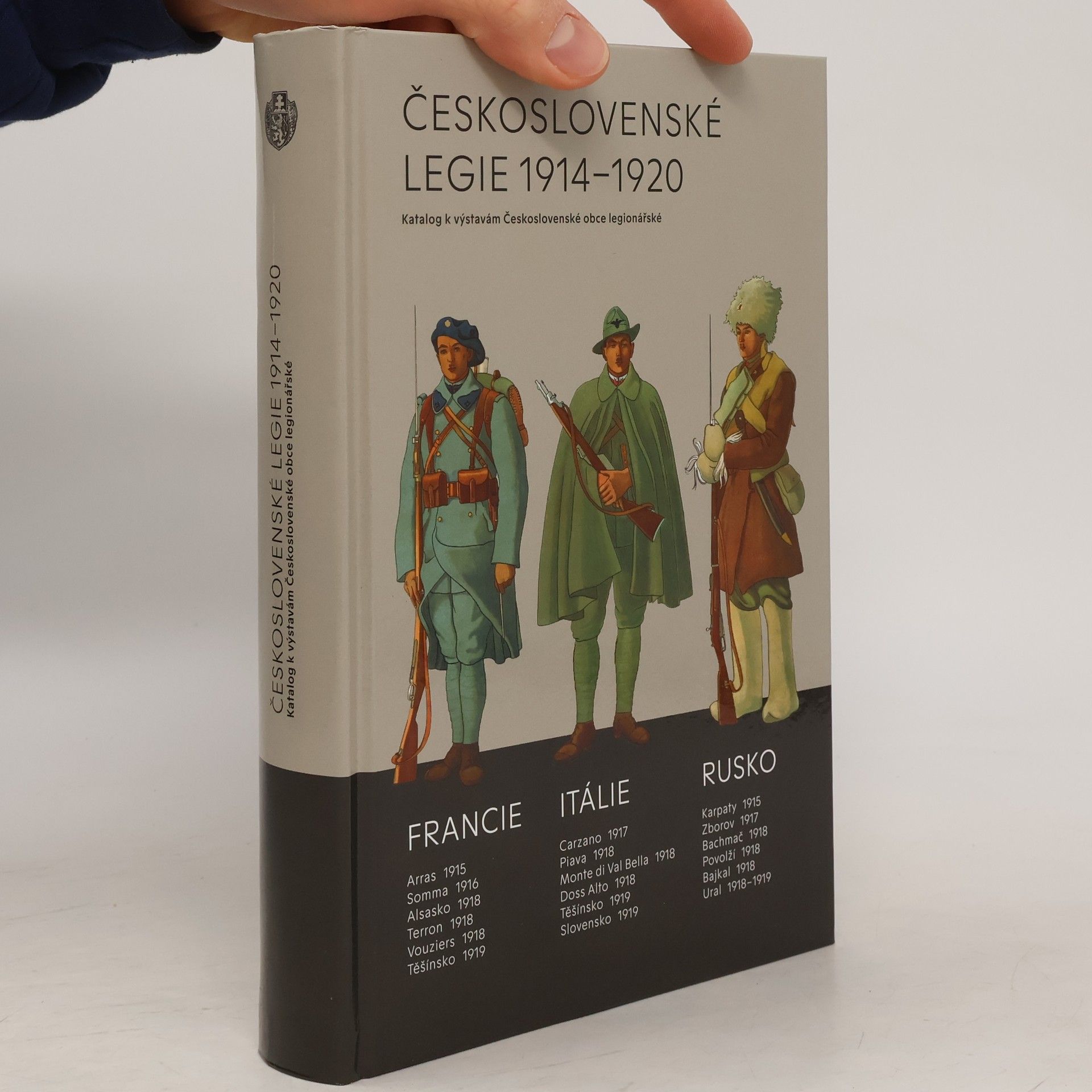 Milan Mojžíš Československé legie 1914-1920 : katalog k výstavám Československé obce legionářské