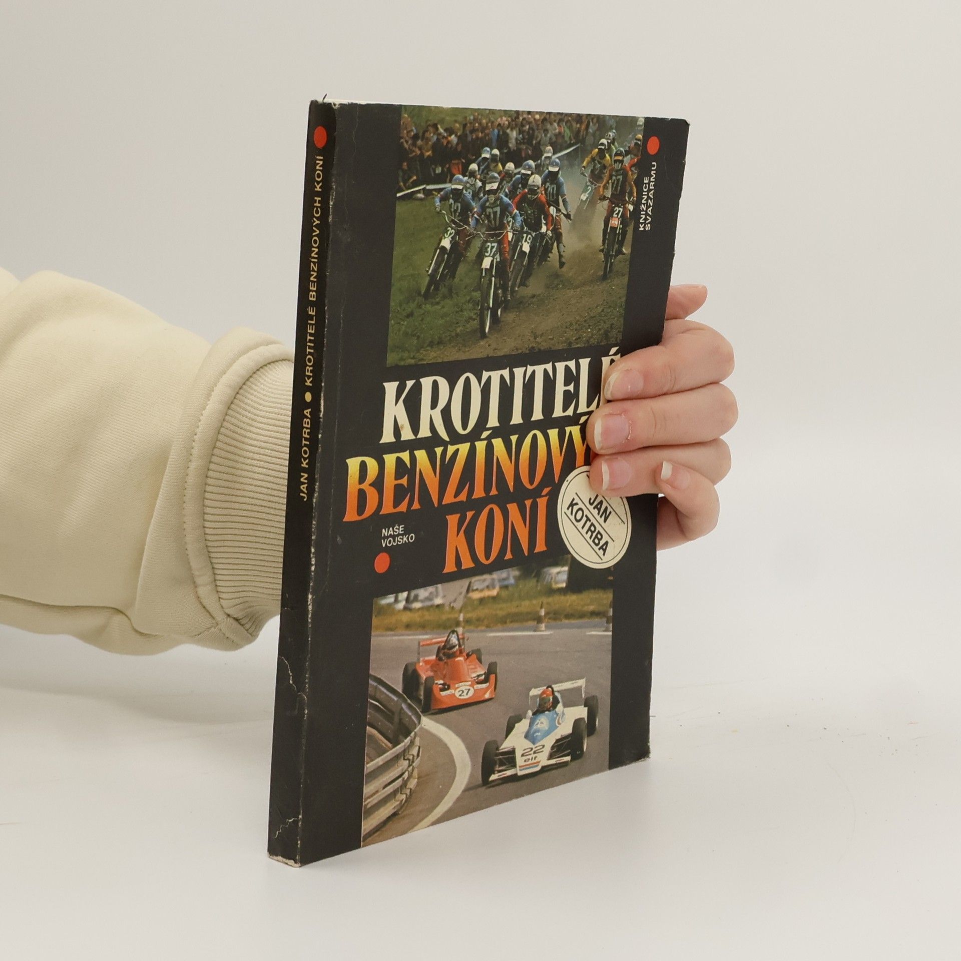 Jan Kotrba Krotitelé benzínových koní