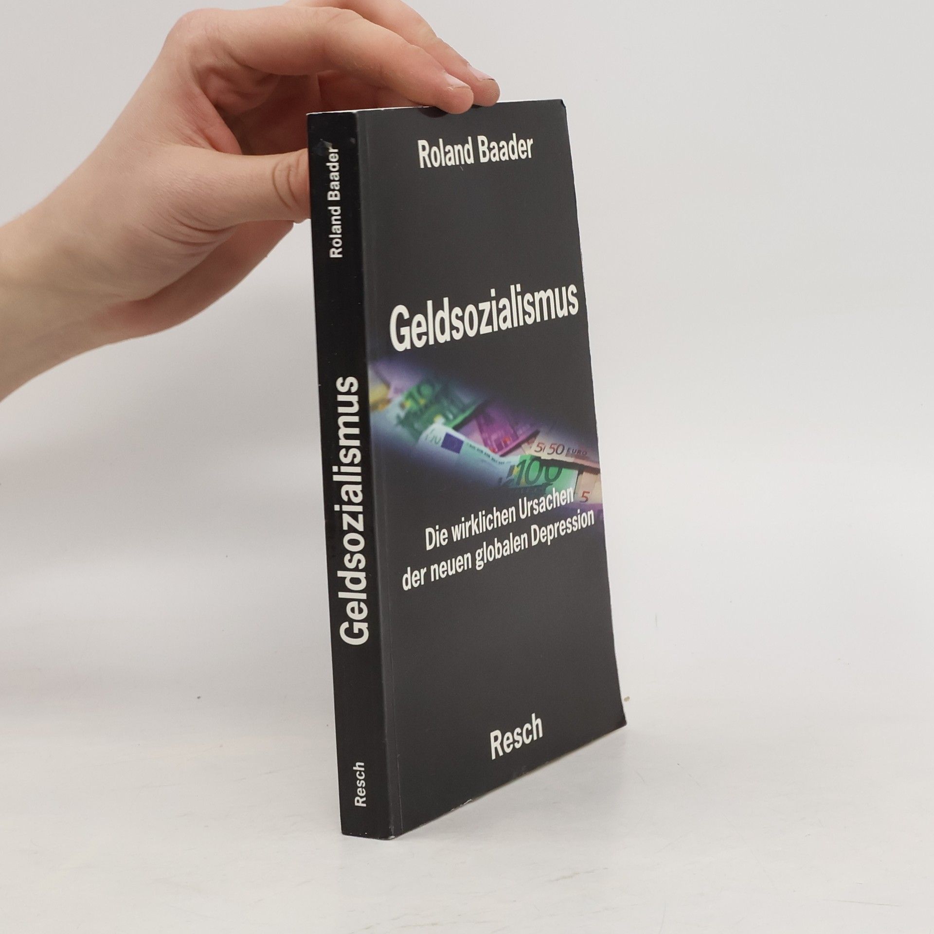 Roland Baader Geldsozialismus