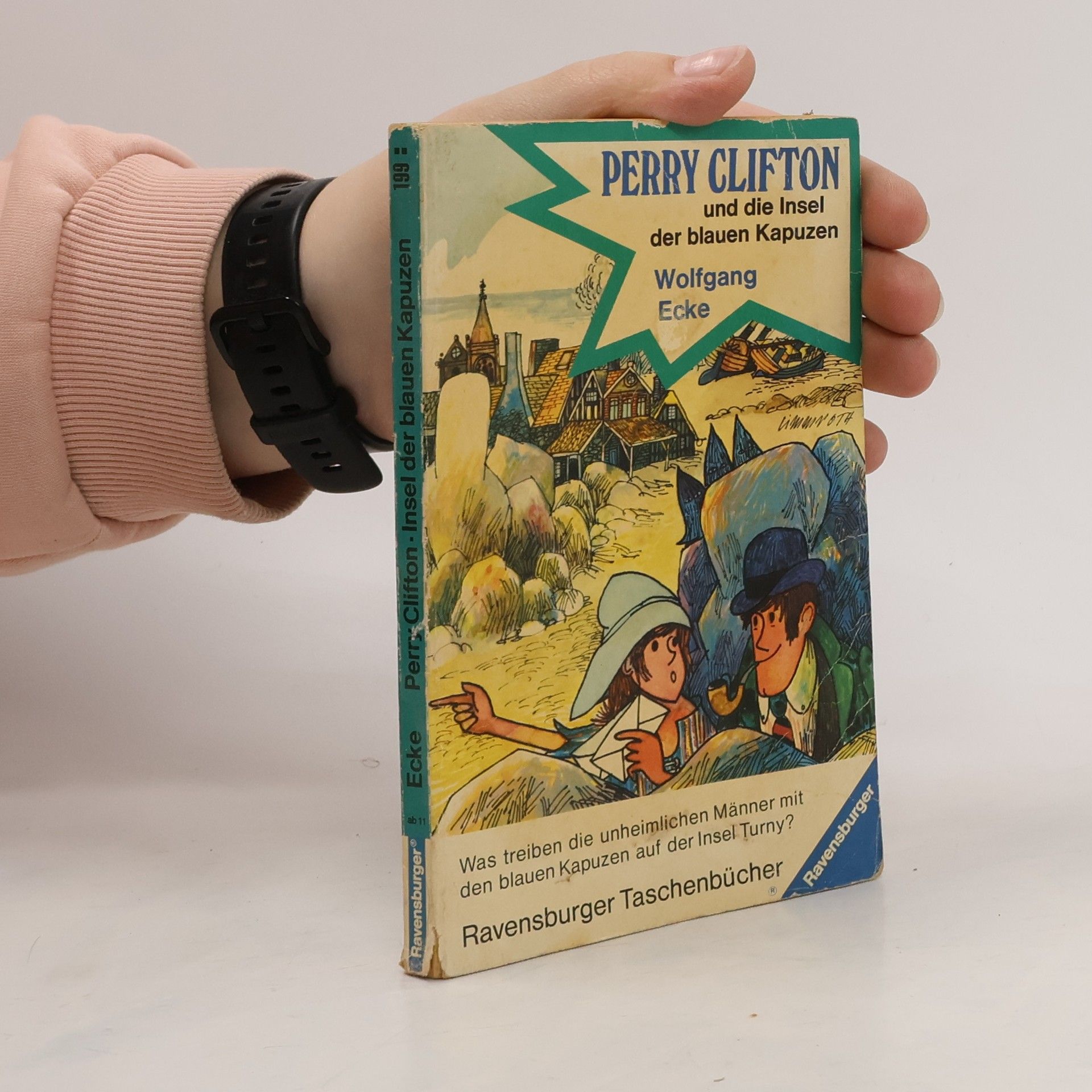 Wolfgang Ecke Perry Clifton und die Insel der blauen Kapuzen
