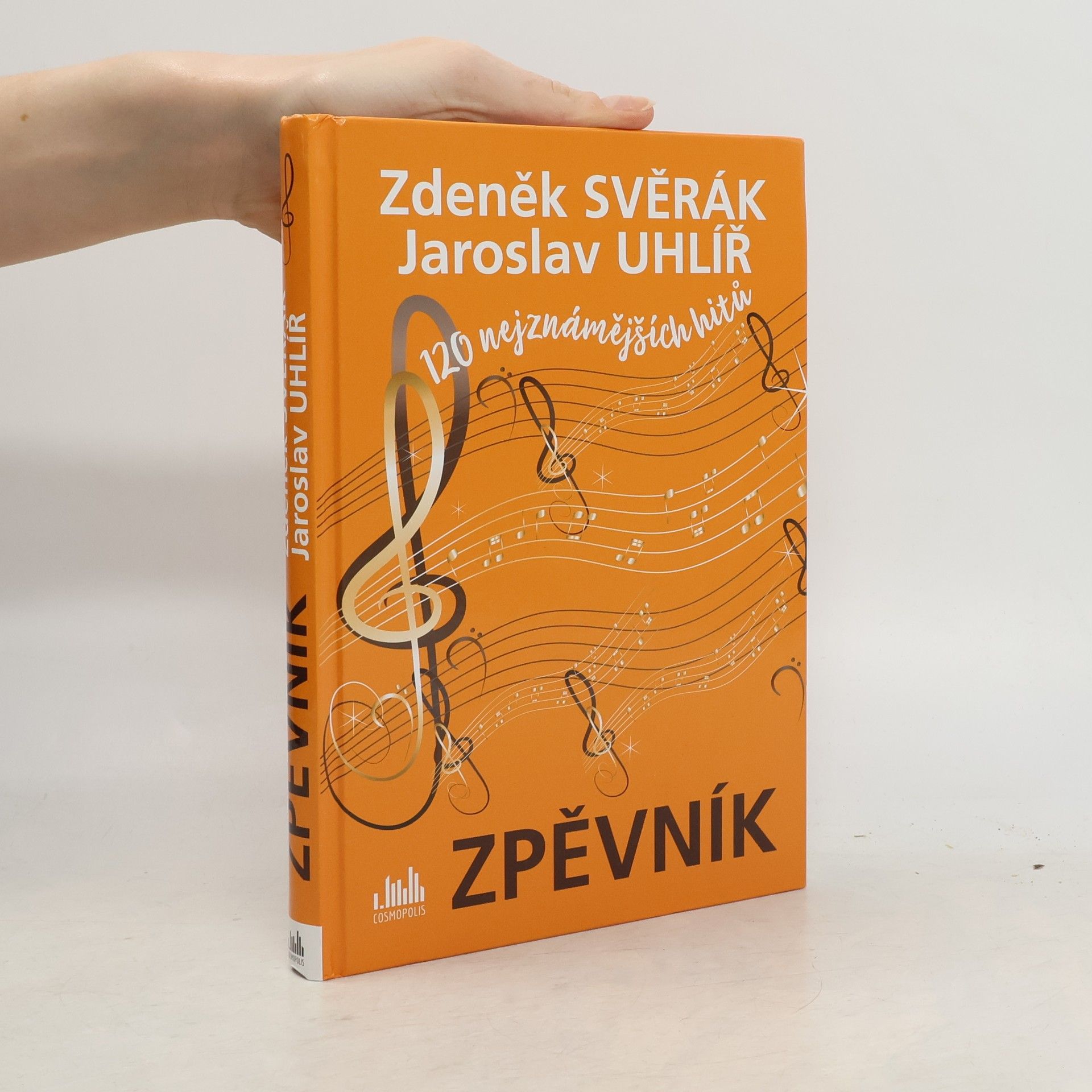 Zdeněk Svěrák Zpěvník - 120 nejznámějších hitů