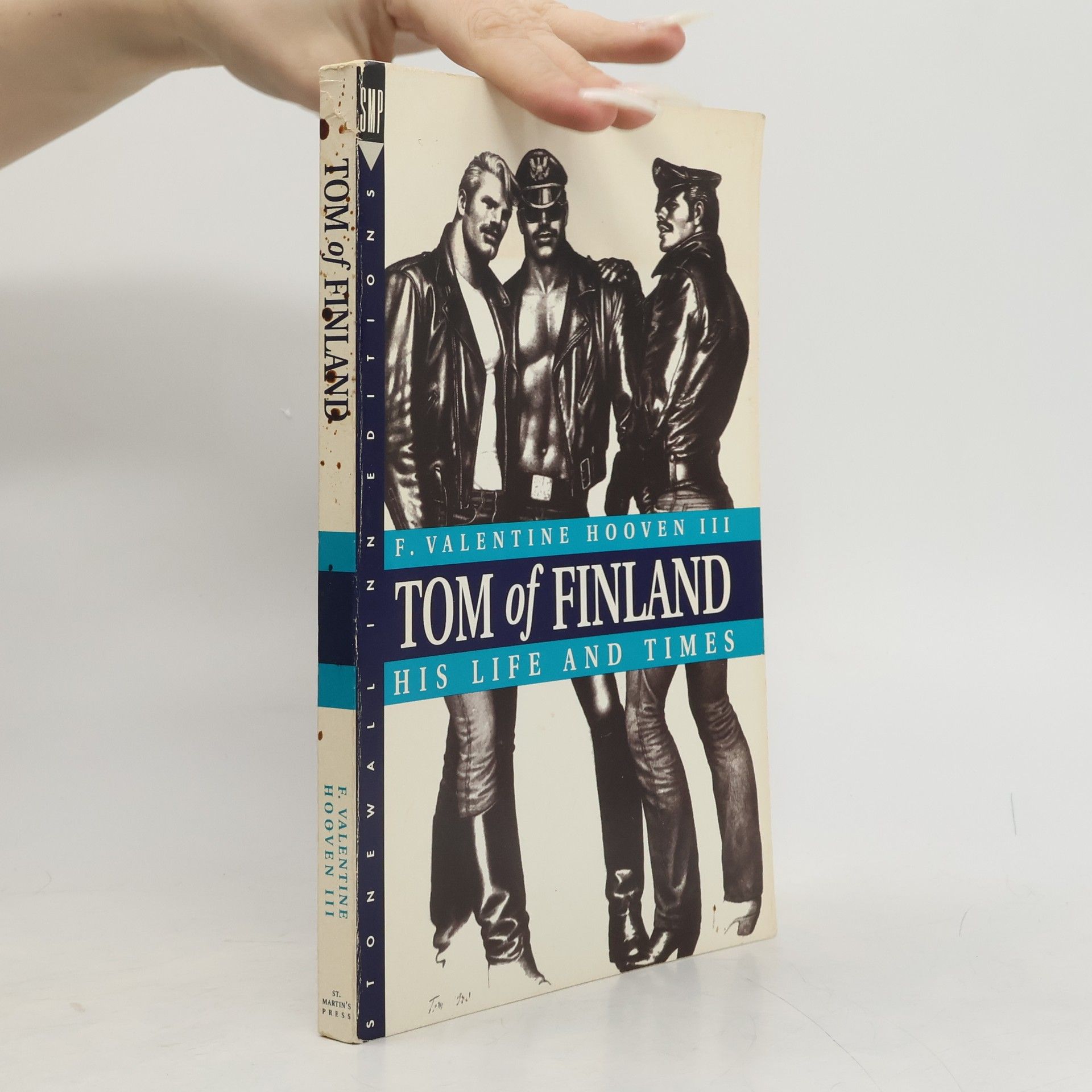 F. Valentine Hooven III Stonewall Inn Editions: Tom of Finland