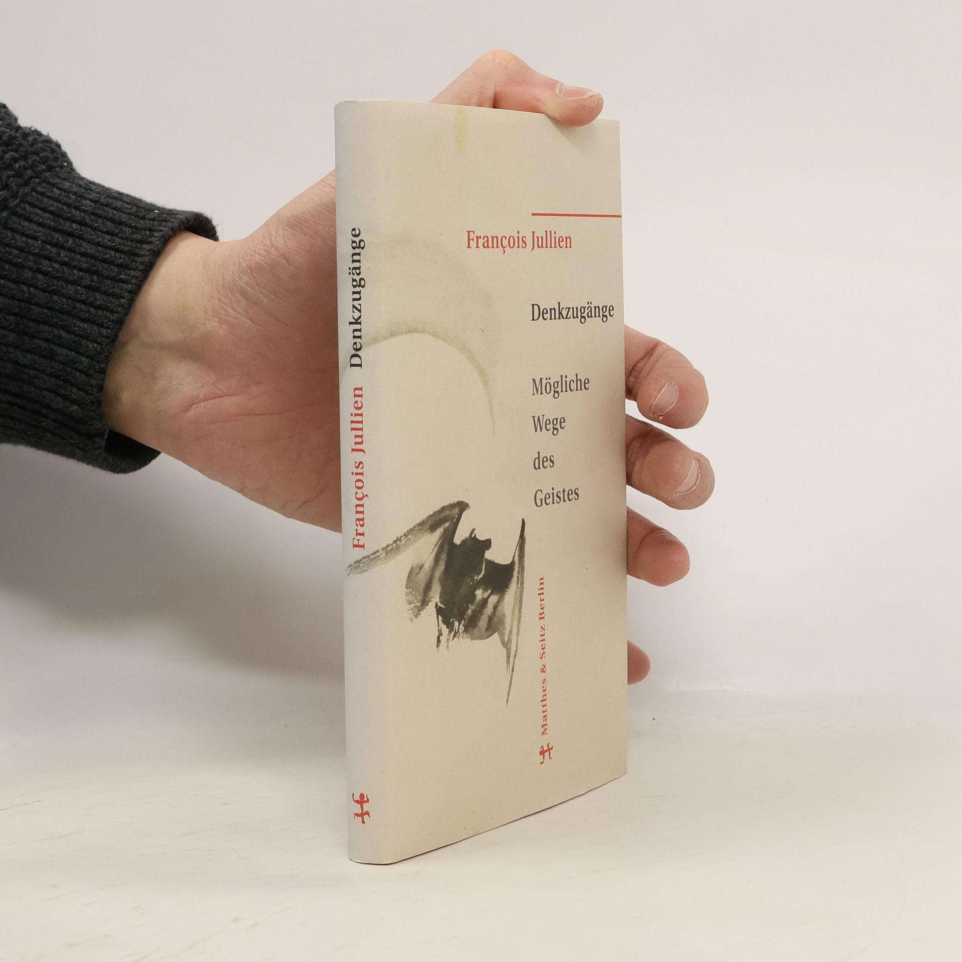 François Jullien Denkzugänge