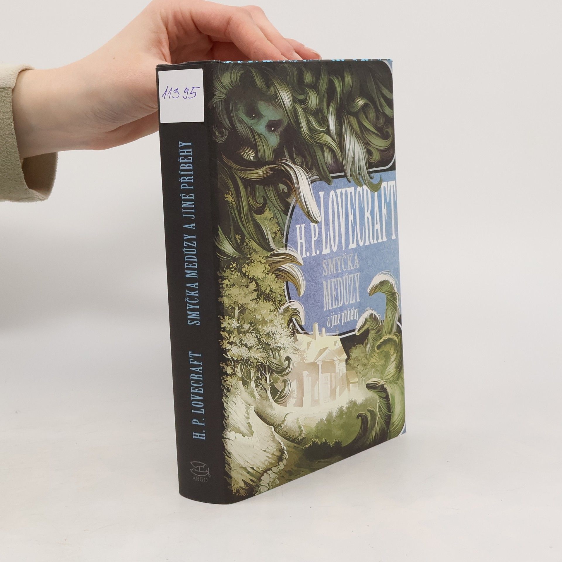 Howard Phillips Lovecraft Smyčka Medúzy a jiné příběhy