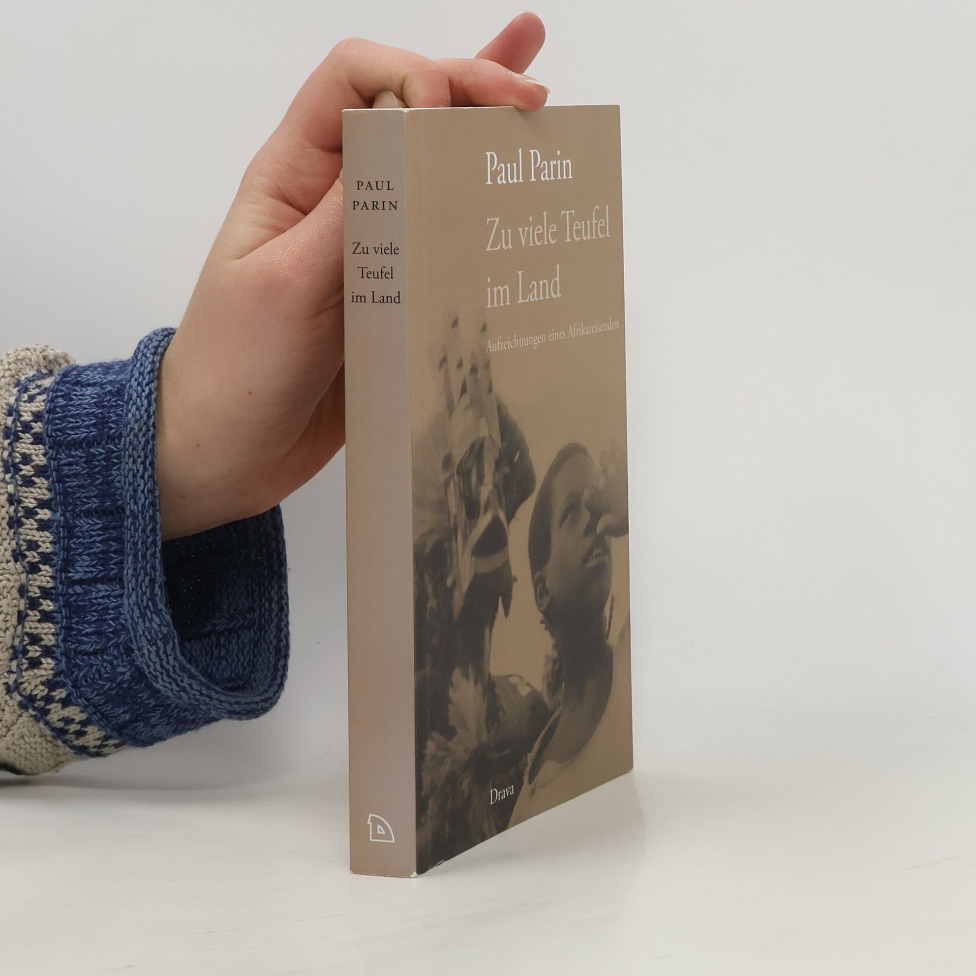 Paul Parin Zu viele Teufel im Land