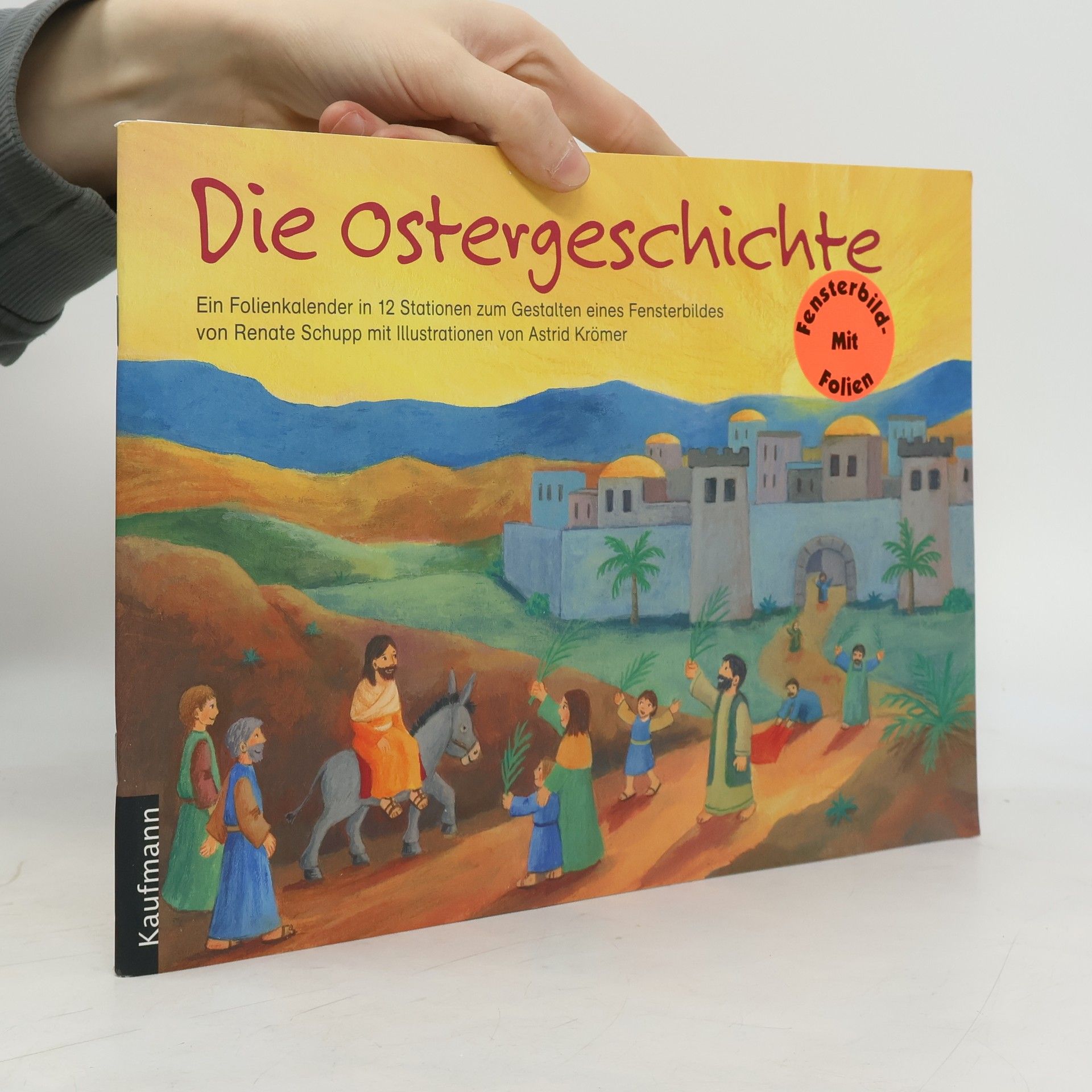 Renate Schupp Die Ostergeschichte