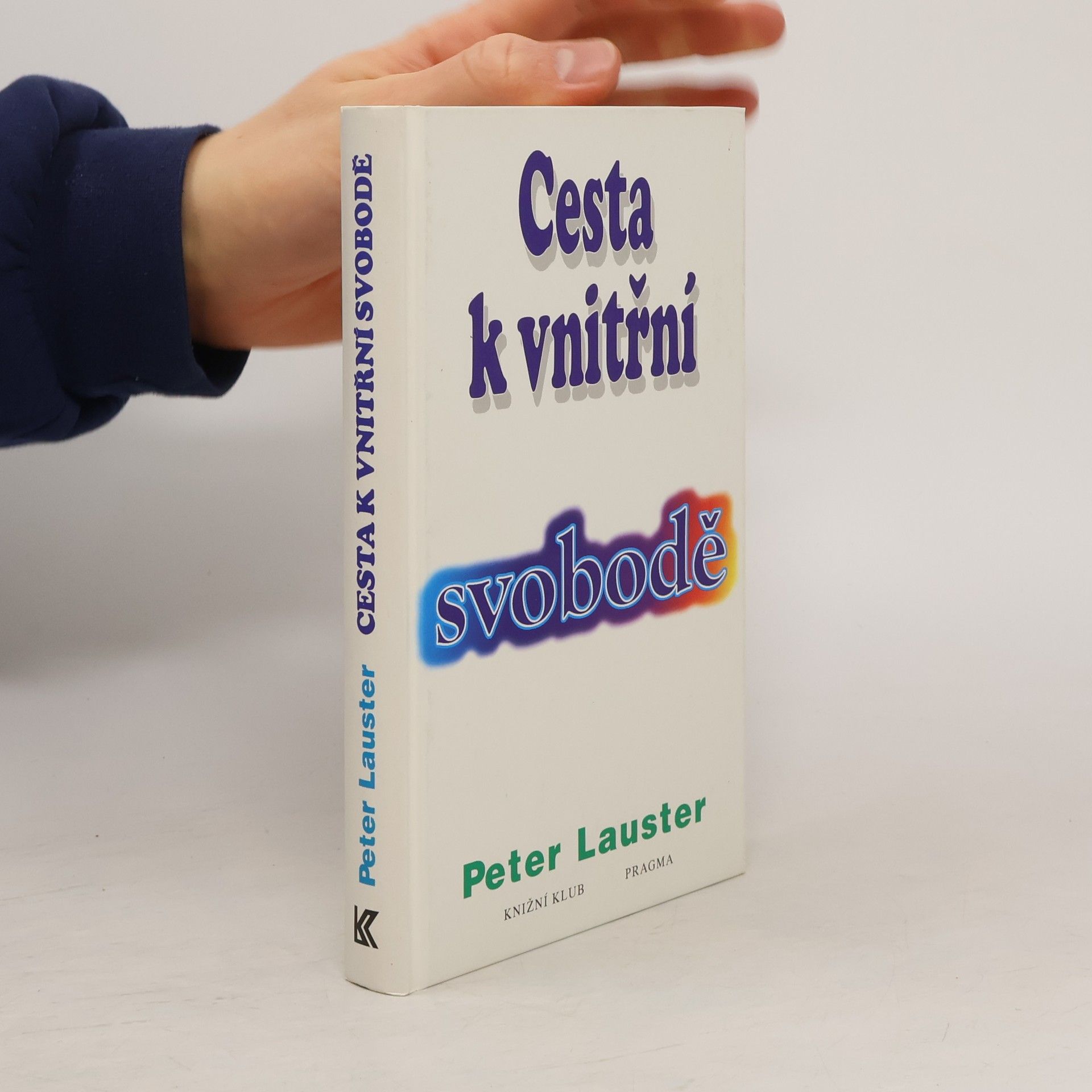 Cesta k vnitřní svobodě